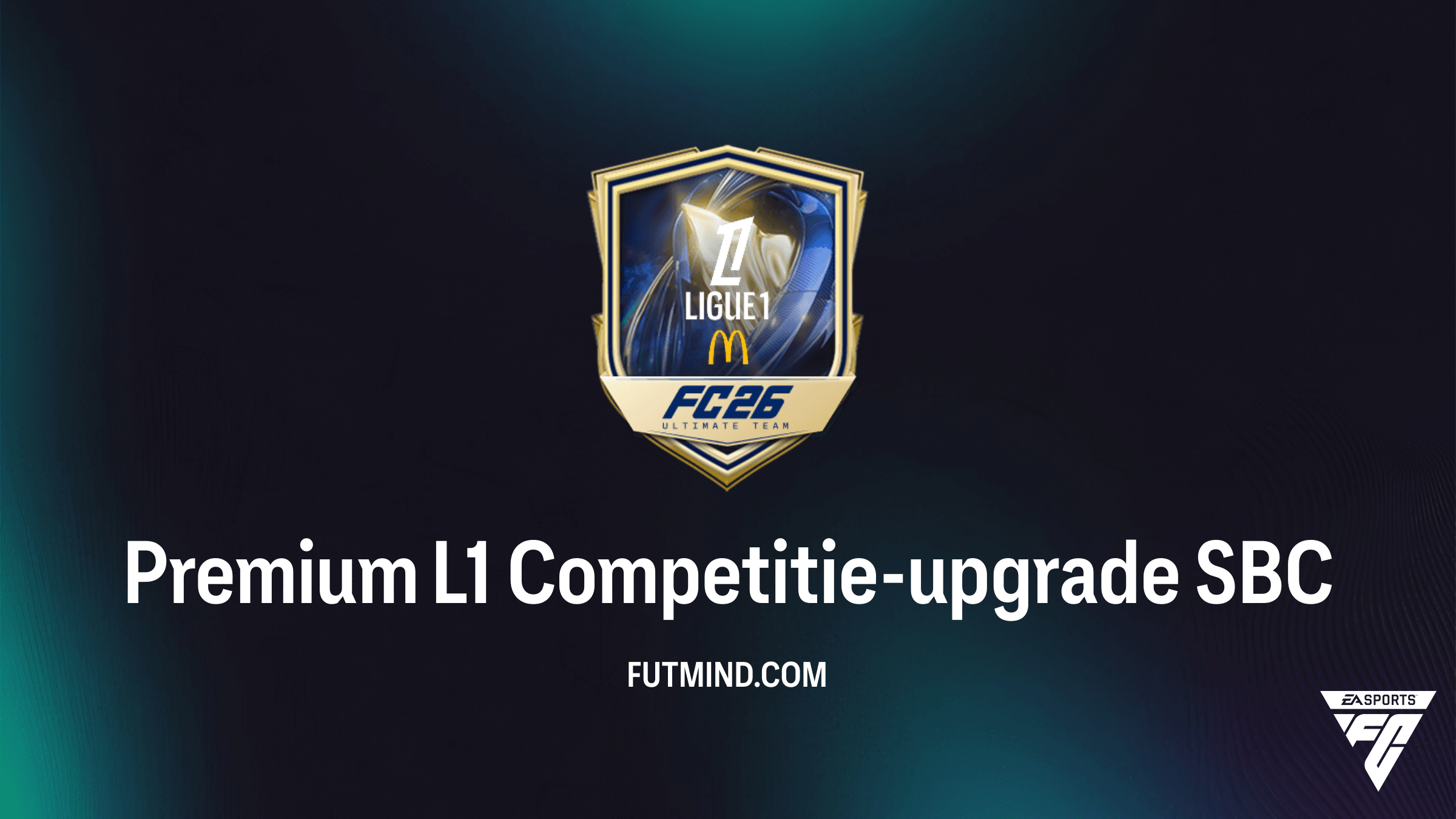 Premium L1 Competitie-upgrade SBC Gids: Scoor de beste Ligue 1 TOTS spelers