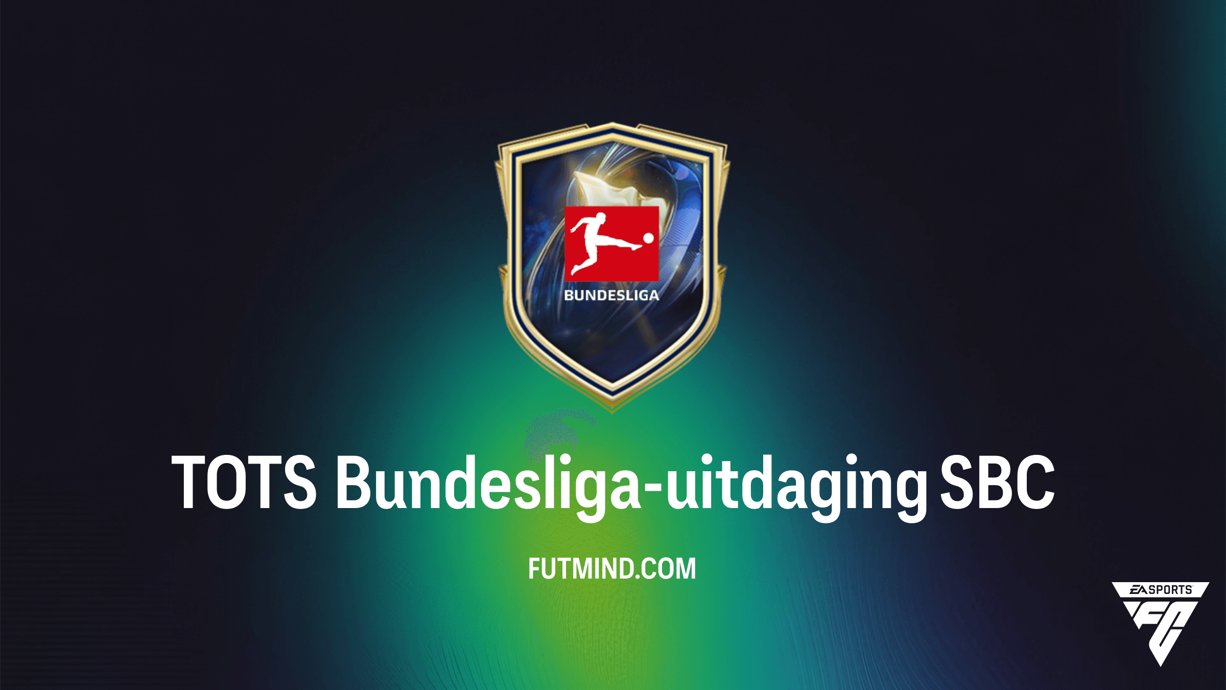Hoe voltooi je de TOTS Bundesliga-uitdaging SBC in FC 26?