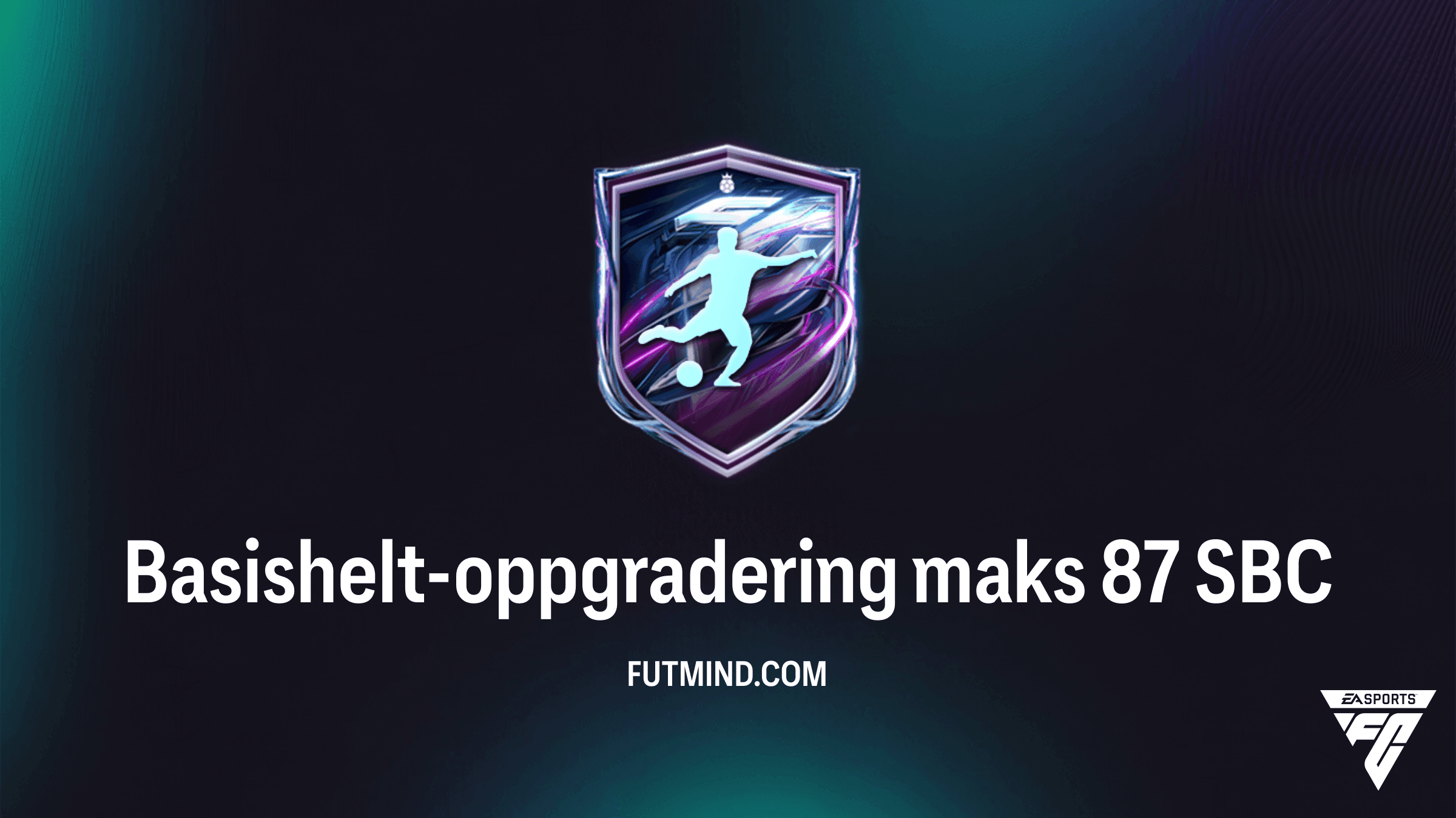 Basishelt-oppgradering maks 87 LBO i FC 27: Pris, løsning og belønning