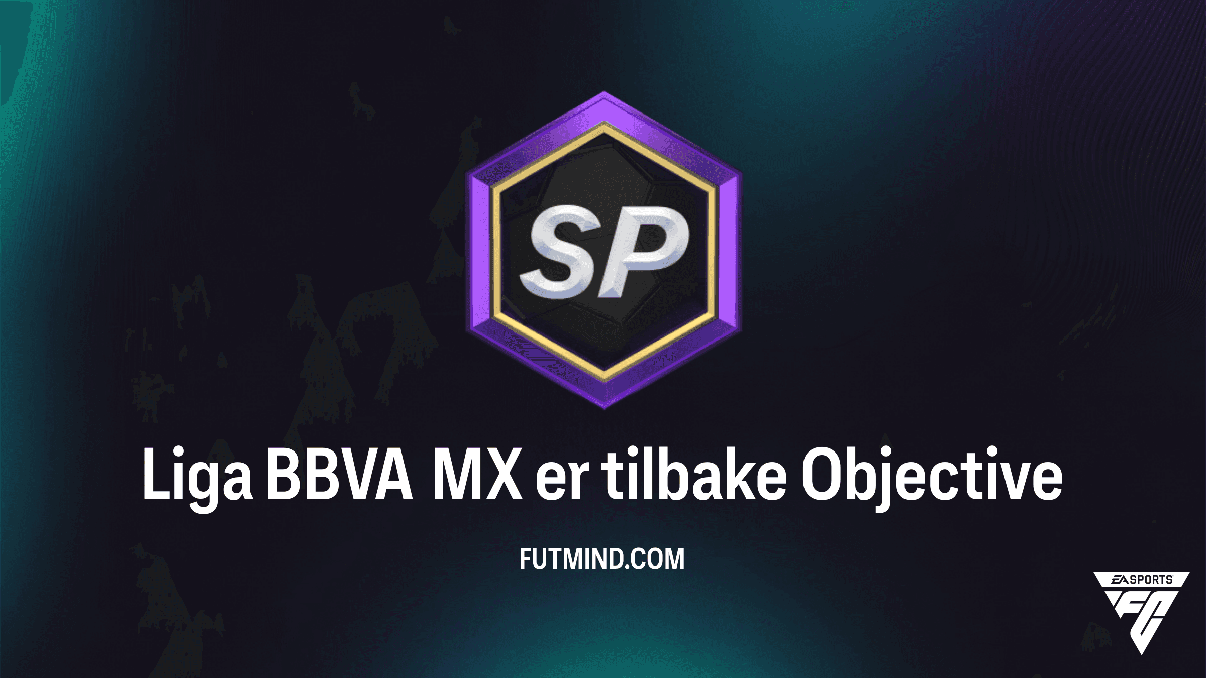Liga BBVA MX er tilbake i FC 27 - Alle oppgaver og belønninger