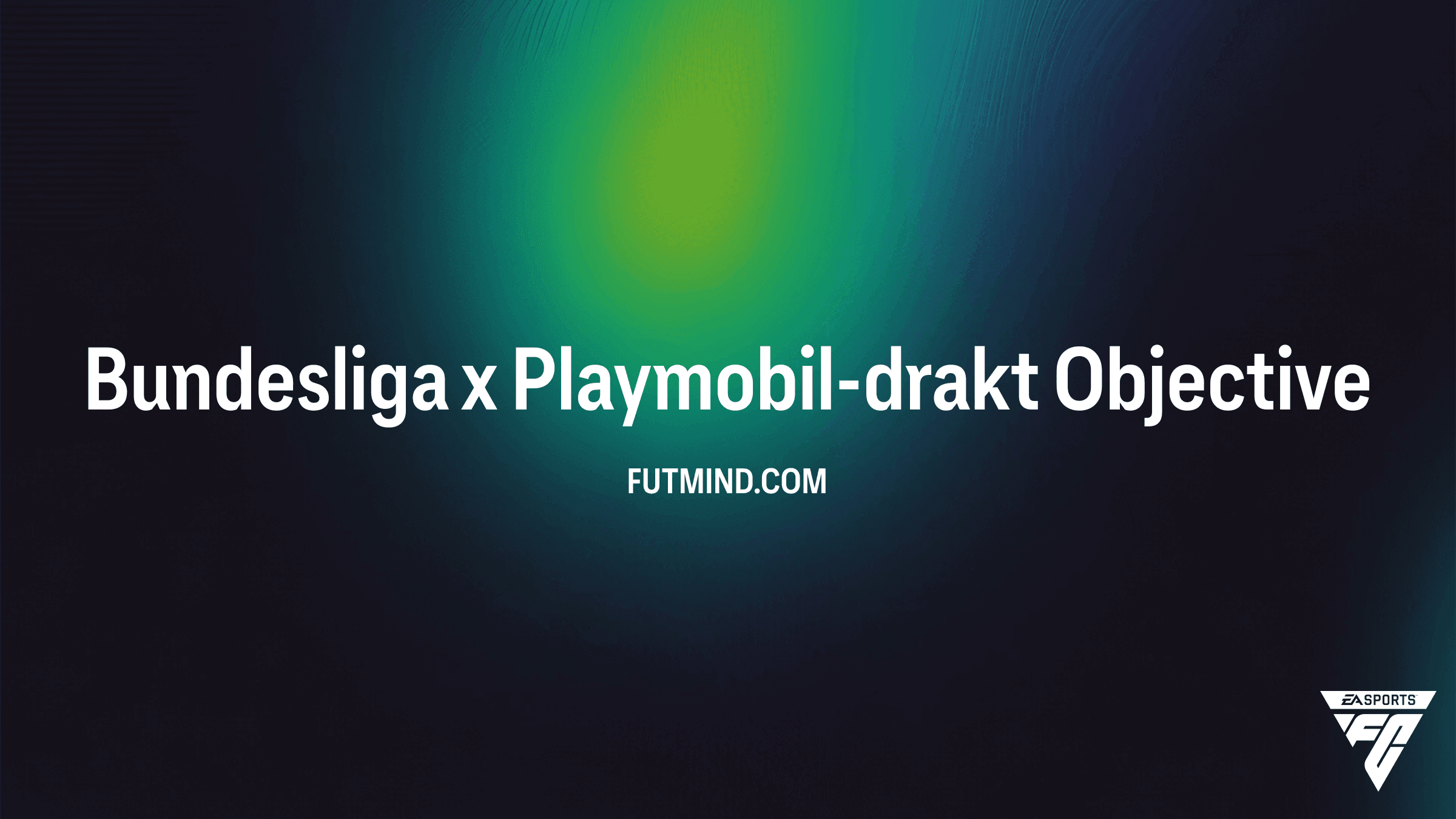 Bundesliga x Playmobil-drakt - Slik fullfører du oppgaven i FC 27