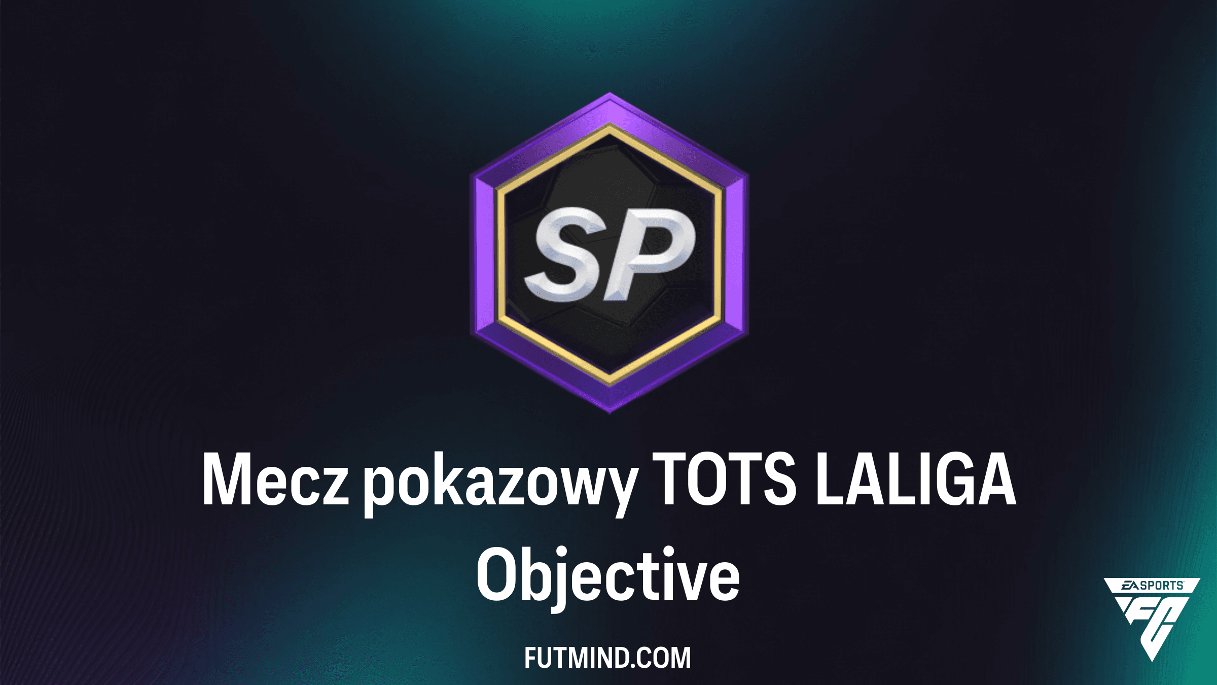 Mecz pokazowy TOTS LALIGA w FC 26: Jak zdobyć Budimira i Natana?
