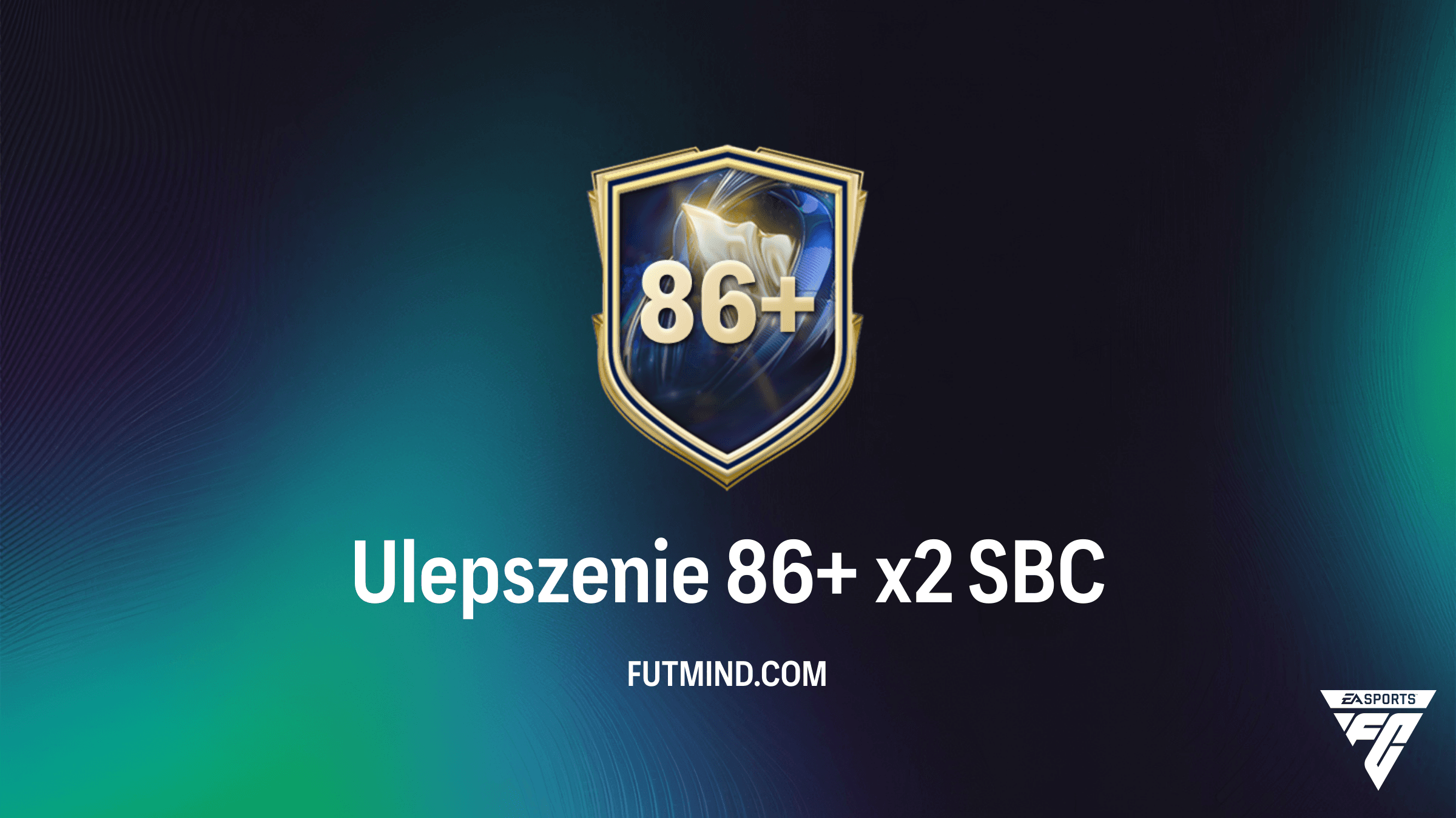 SBC Ulepszenie 86+ x2 w FC 26: Czy warto ukończyć to wyzwanie budowania składu?