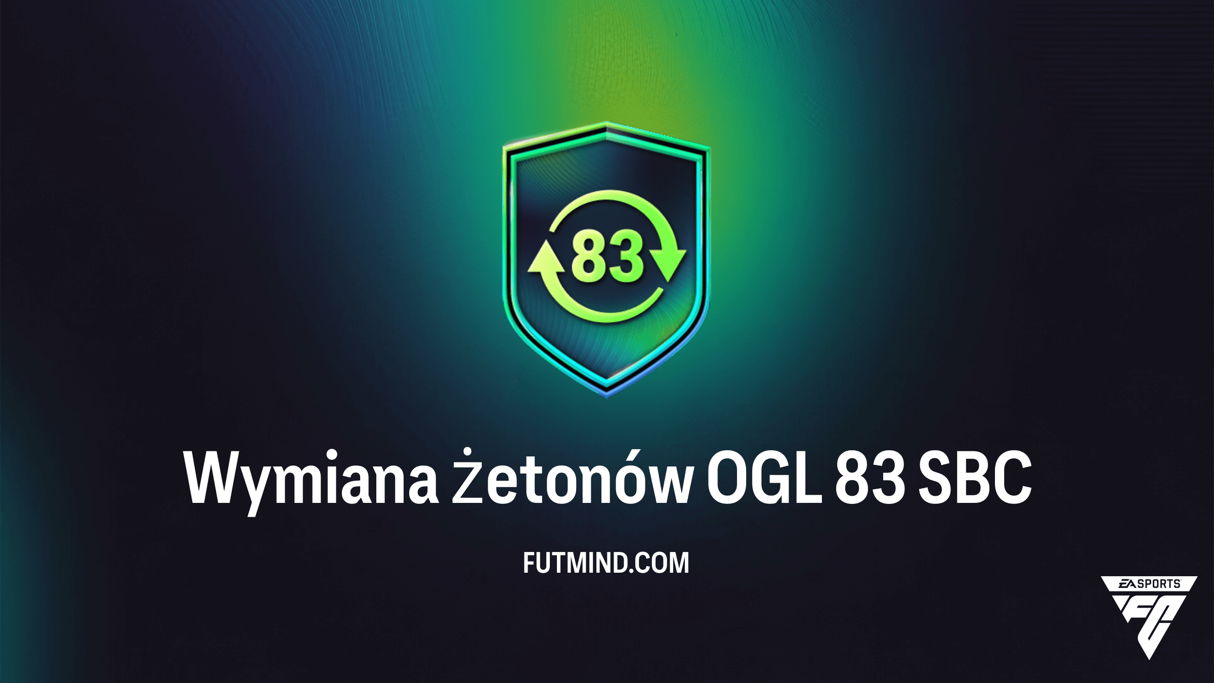 Wymiana żetonów OGL 83 SBC w FC 26: Zdobądź 10 tokenów Festival of Football