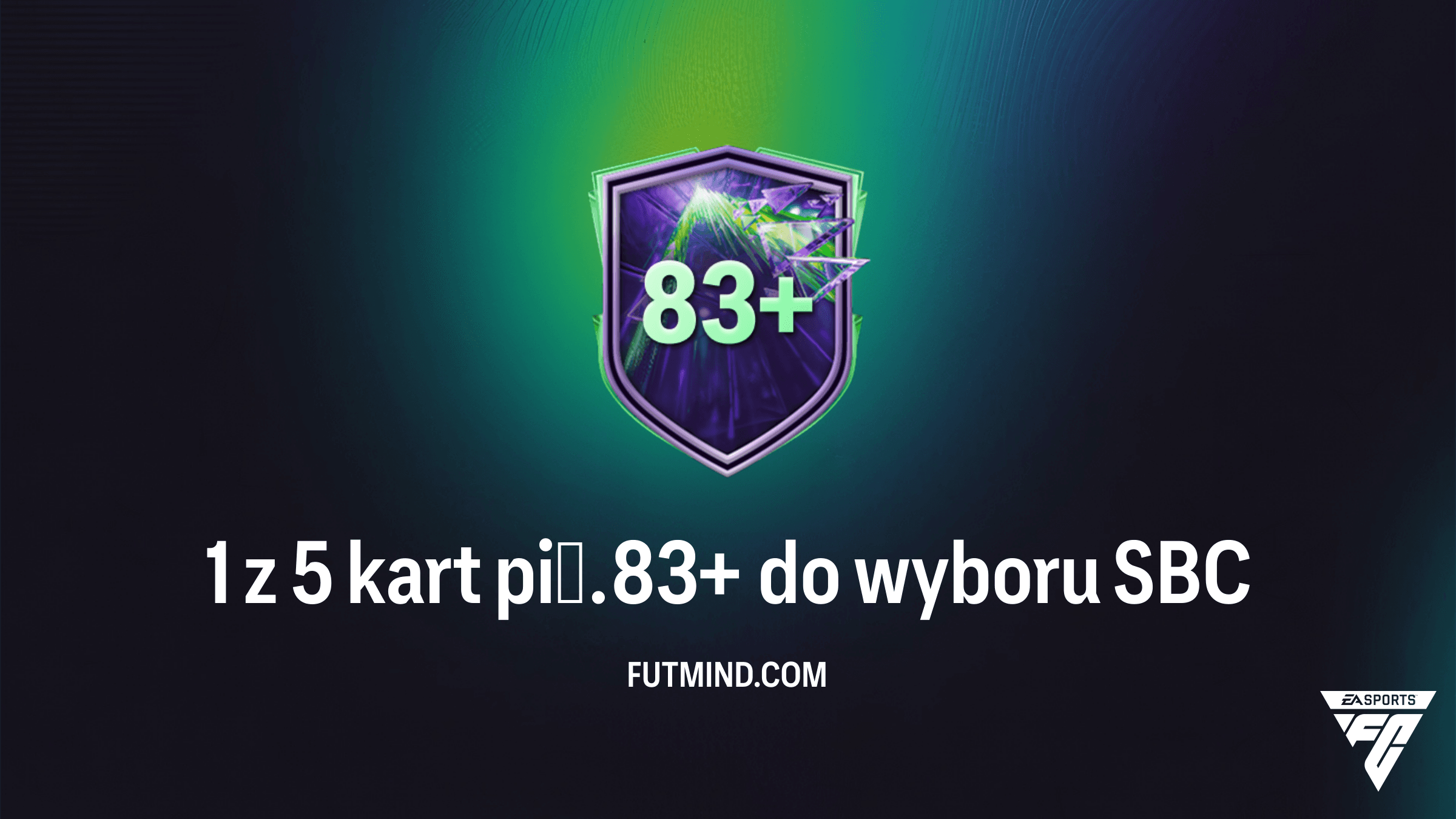 1 z 5 kart pił. 83+ do wyboru SBC – Najlepszy sposób na wysoki overall w FC 26?