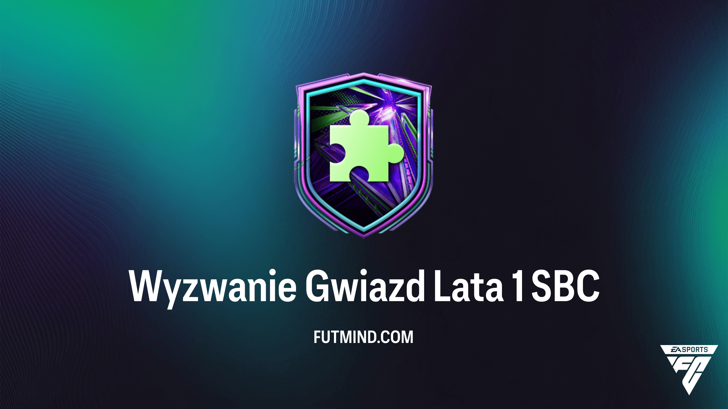 Wyzwanie Gwiazd Lata 1 SBC w FC 26: Analiza, Rozwiązanie i Nagrody