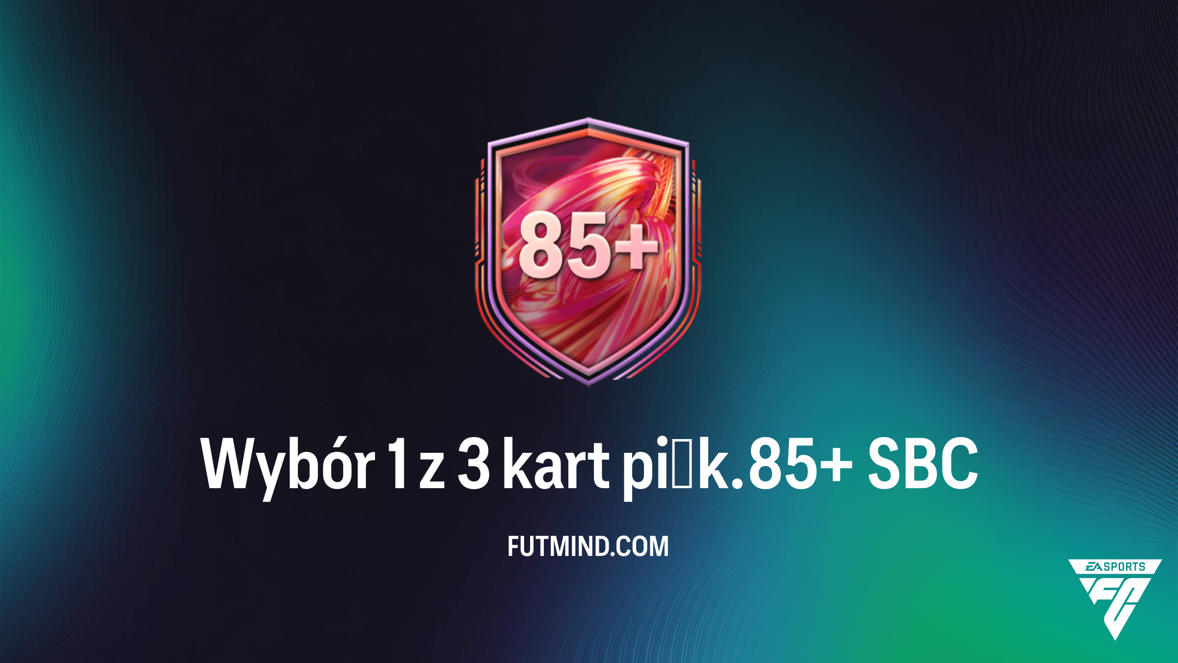 Wybór 1 z 3 kart piłk. 85+ – Czy warto robić to SBC w FC 26?