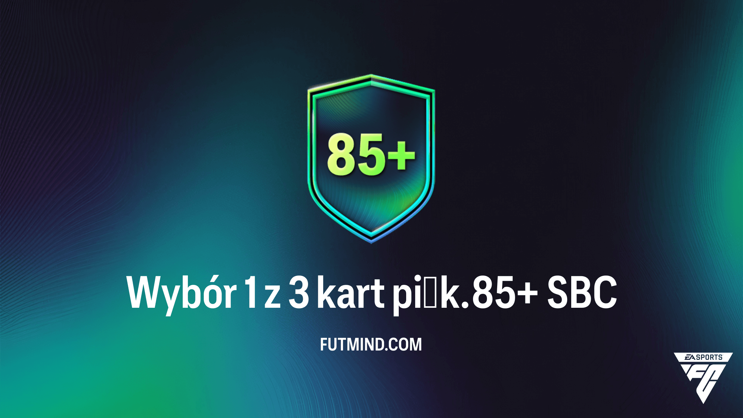 Wybór 1 z 3 kart piłk. 85+ w FC 26: Analiza, koszt i rozwiązanie SBC