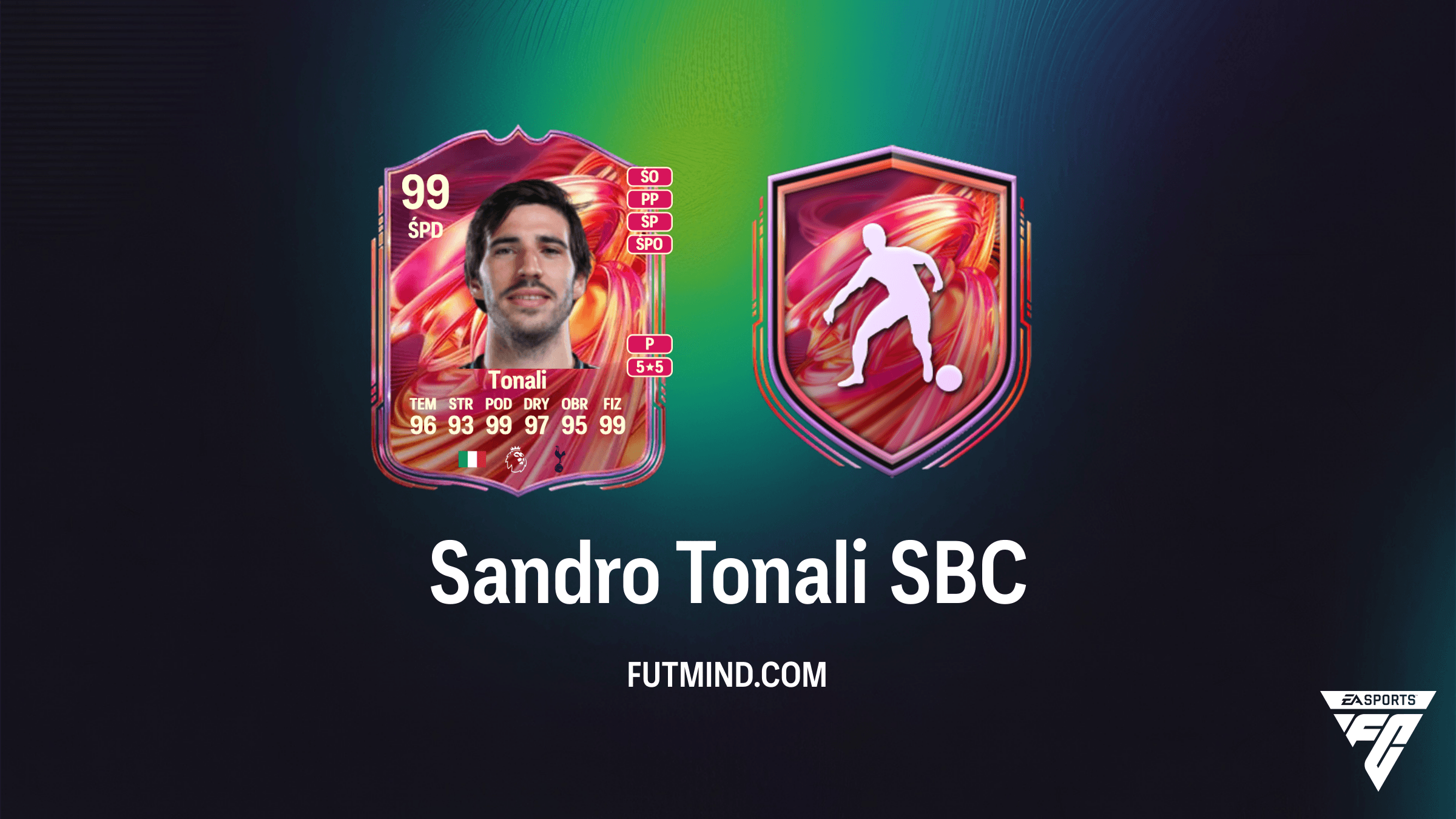 Sandro Tonali FUTTIES SBC w FC 26 - Czy to najlepsza karta pomocnika?