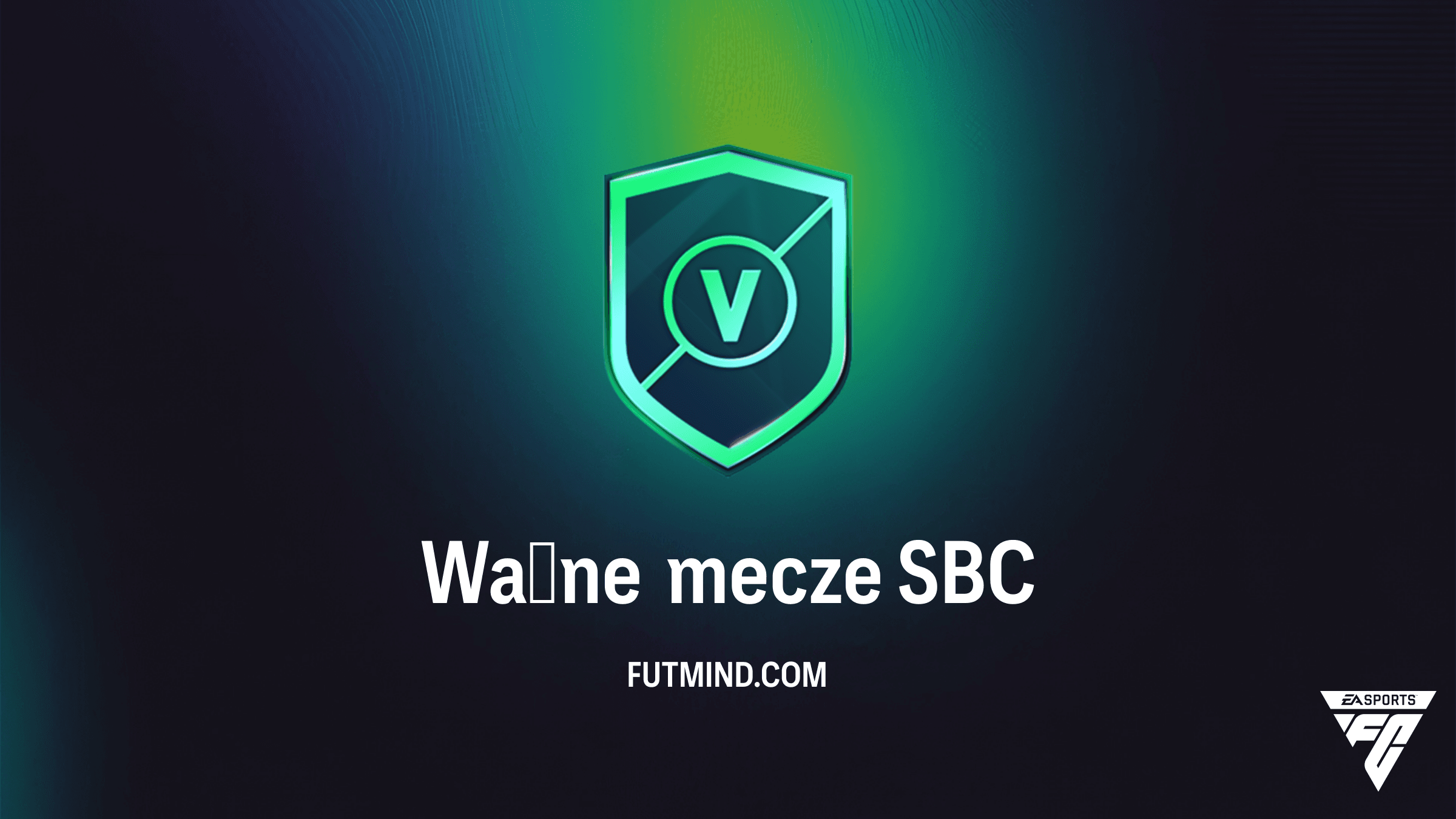 SBC Ważne mecze w FC 26 – Najlepsze rozwiązania, nagrody i analiza hitów
