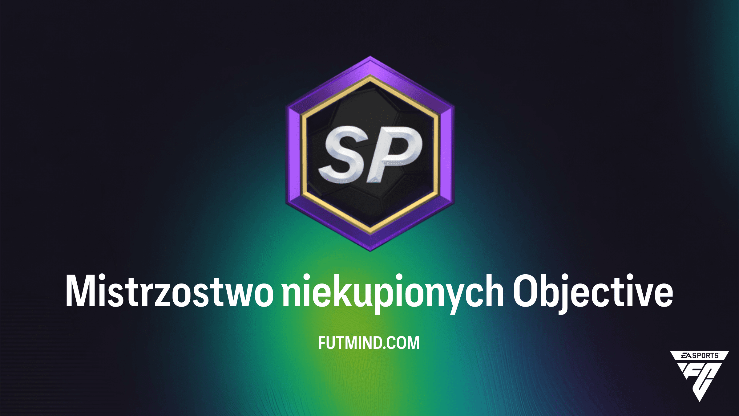Mistrzostwo niekupionych w FC 26: Jak zdobyć najlepsze nagrody?