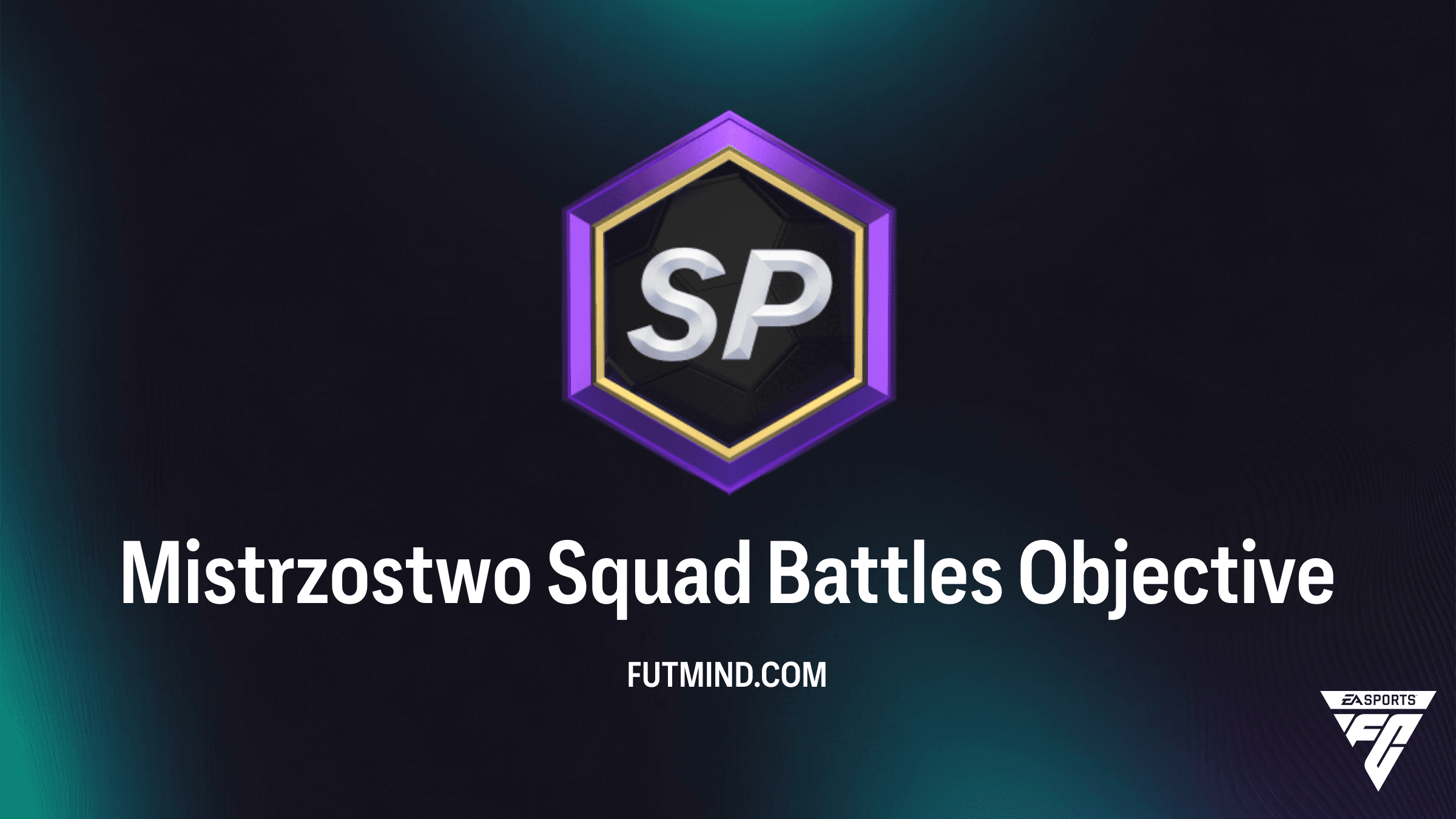 Mistrzostwo Squad Battles w FC 26: Kompletny poradnik do SBC