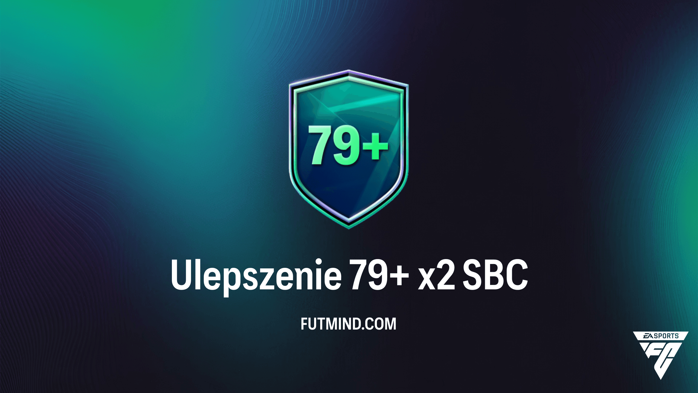 Ulepszenie 79+ x2 SBC w FC 26 – Jak tanio ukończyć i czy warto?