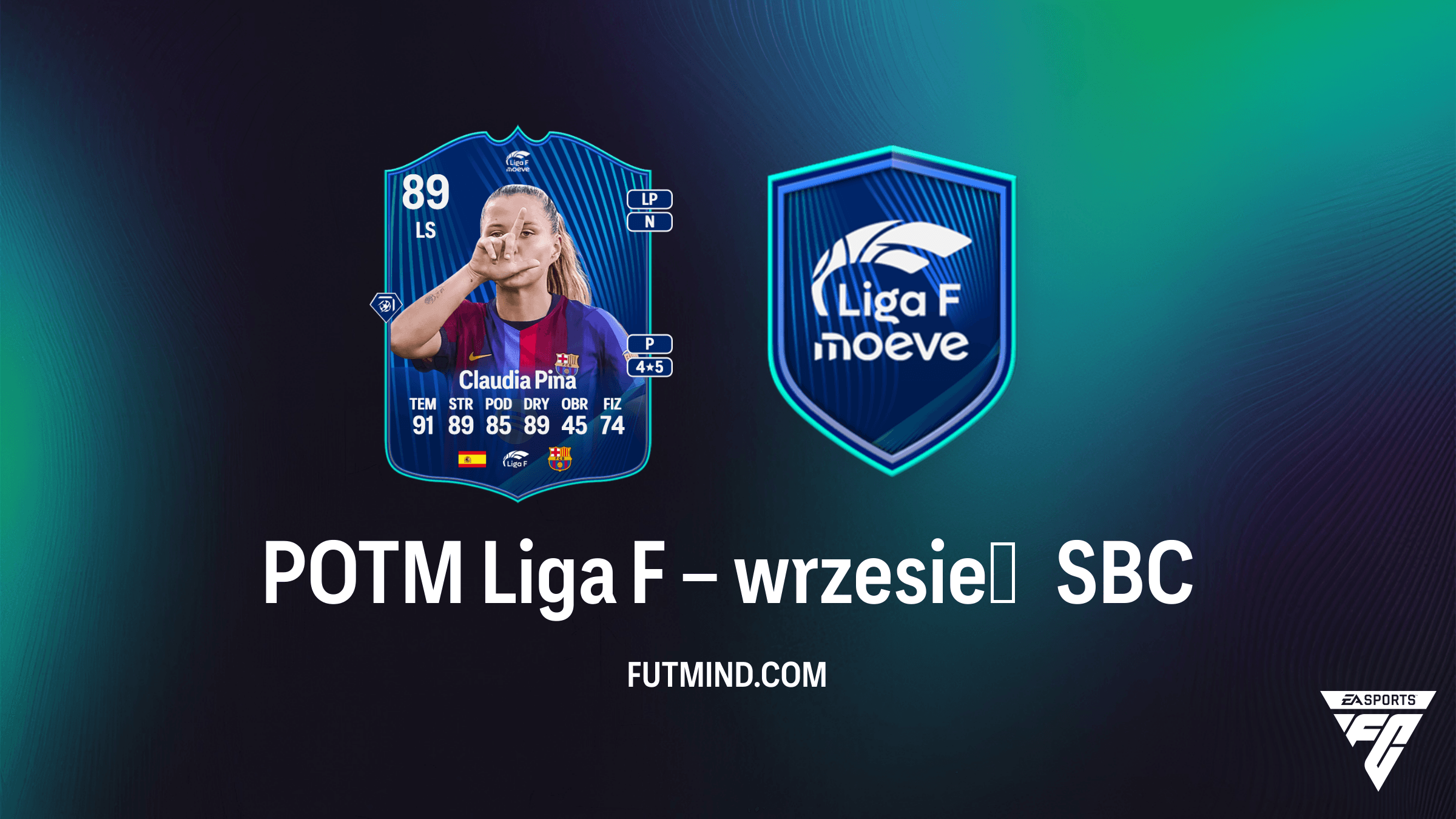POTM Liga F – wrzesień SBC: Wymagania, koszt i ocena karty Claudia Pina