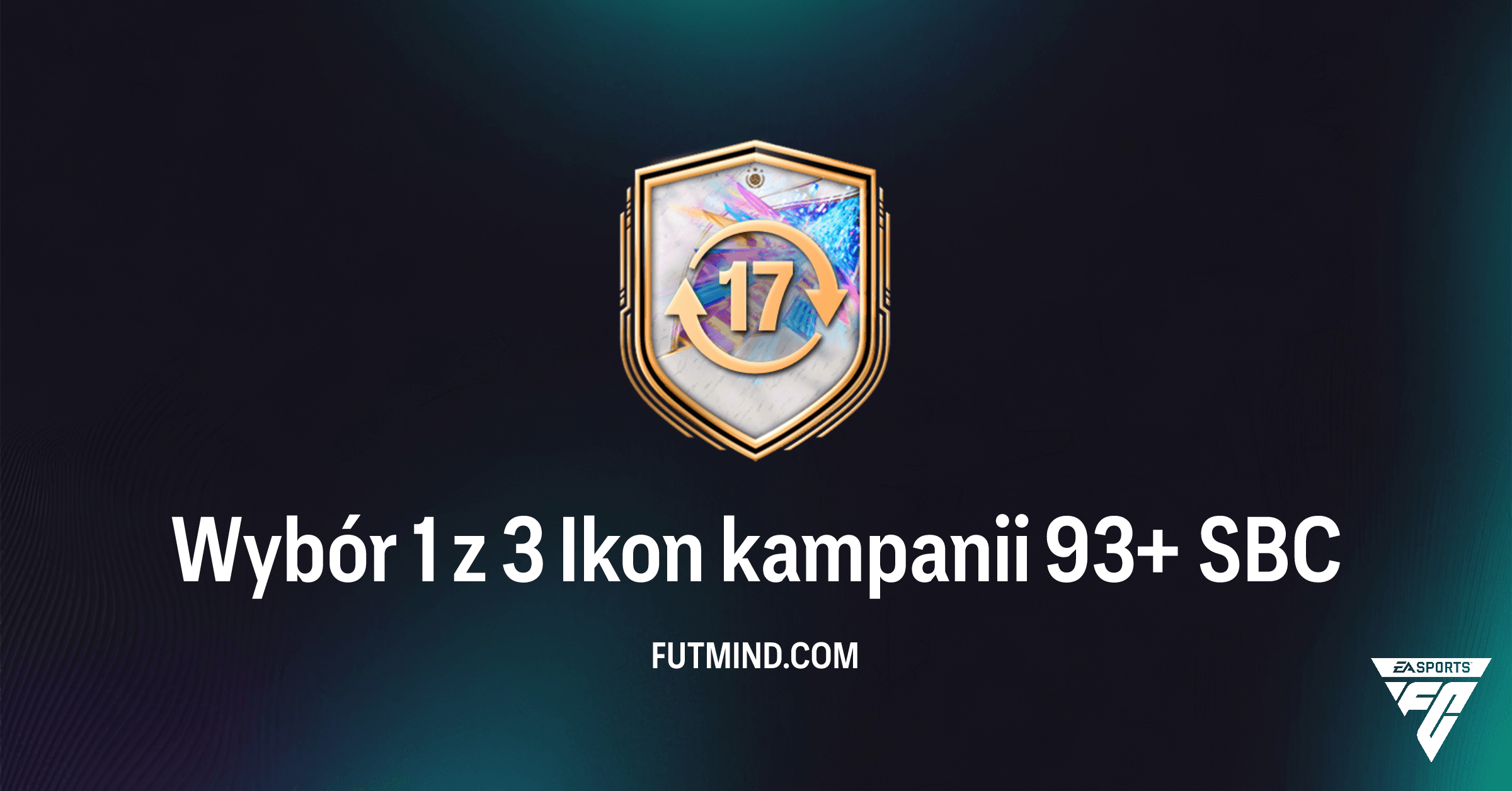 SBC Wybór 1 z 3 Ikon kampanii 93+ w FC 26 Ultimate Team: Pełna Analiza i Opłacalność
