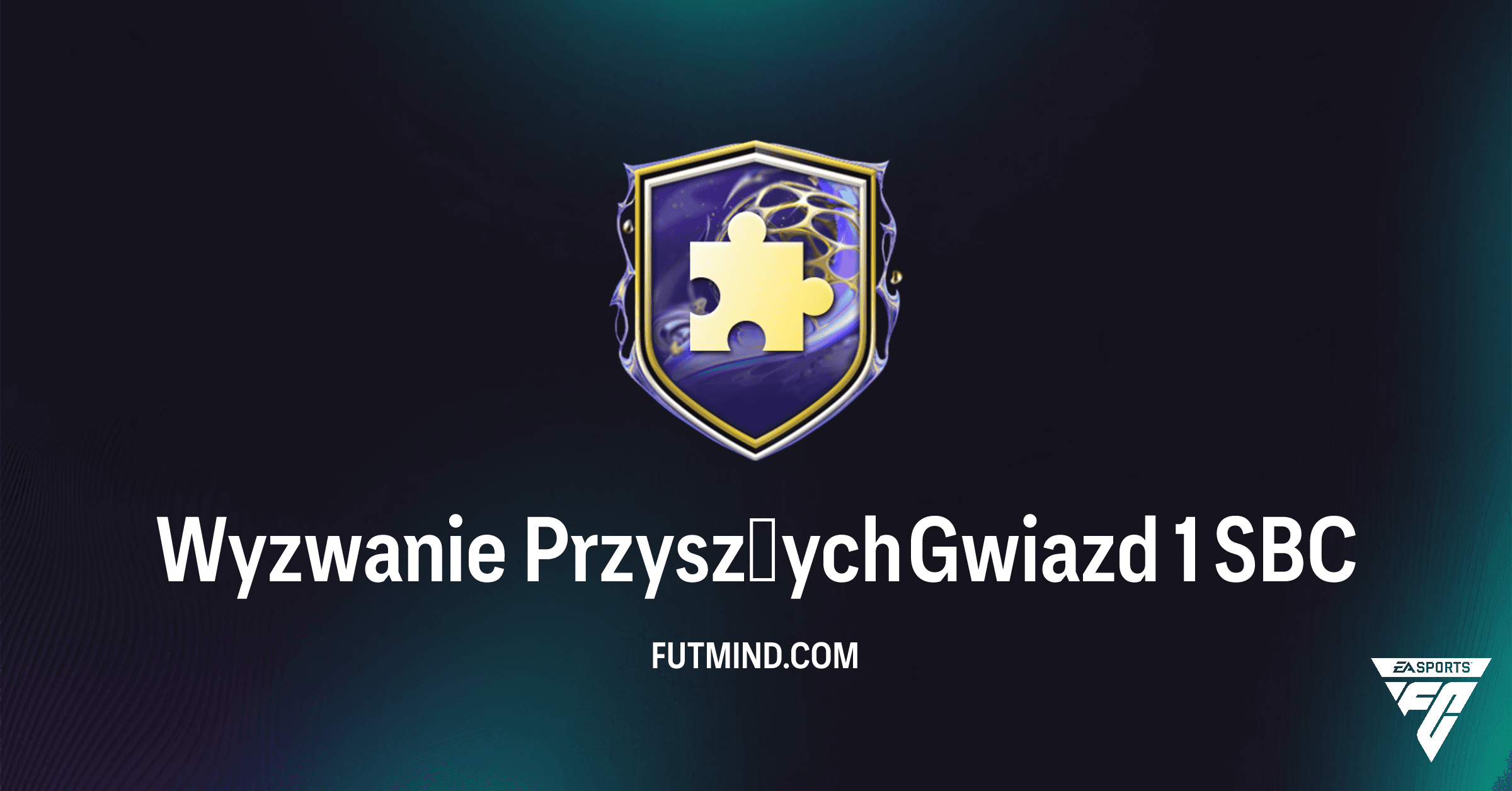 Wyzwanie Przyszłych Gwiazd 1 w FC 26 Ultimate Team: Kompletny Przewodnik i Analiza!