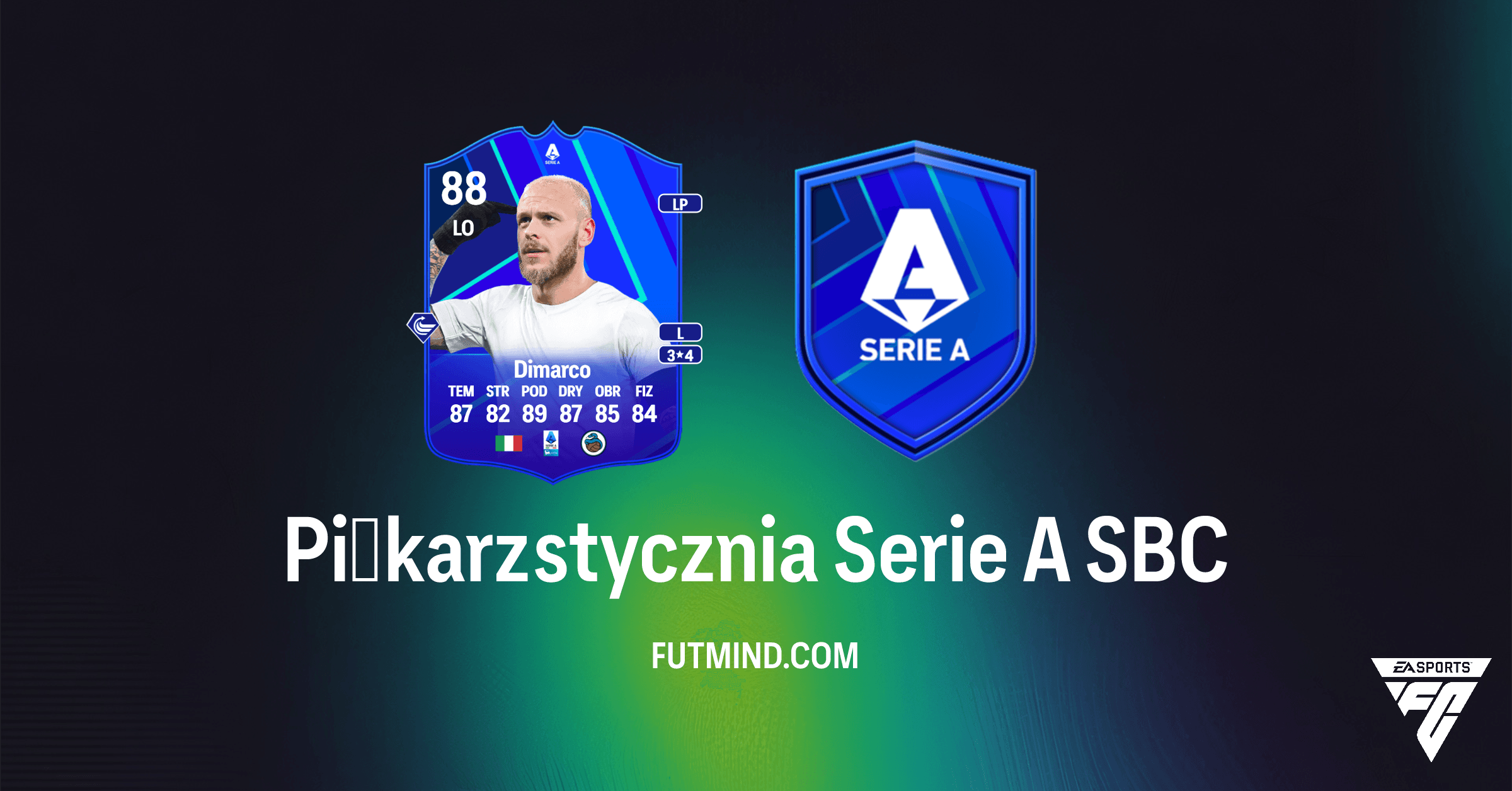 SBC Piłkarz Stycznia Serie A: Zdobyj Federico Dimarco w FC 26 Ultimate Team!