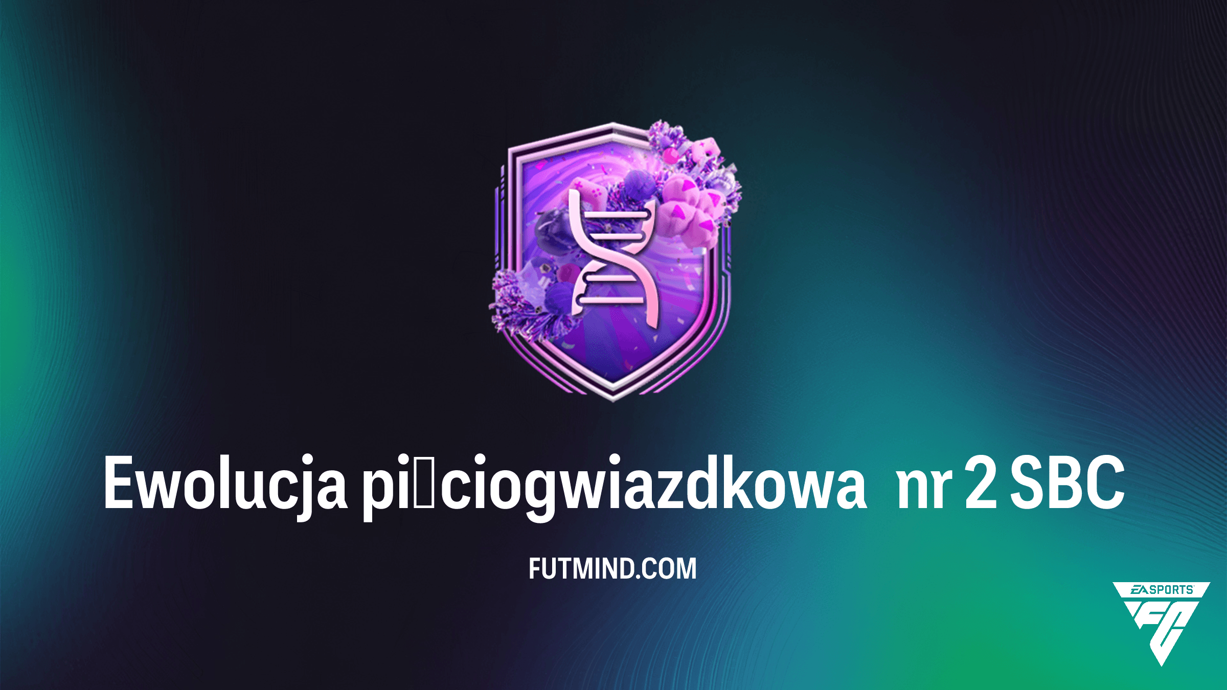 Jak odblokować SBC Ewolucja pięciogwiazdkowa nr 2? Kompletny poradnik i koszt