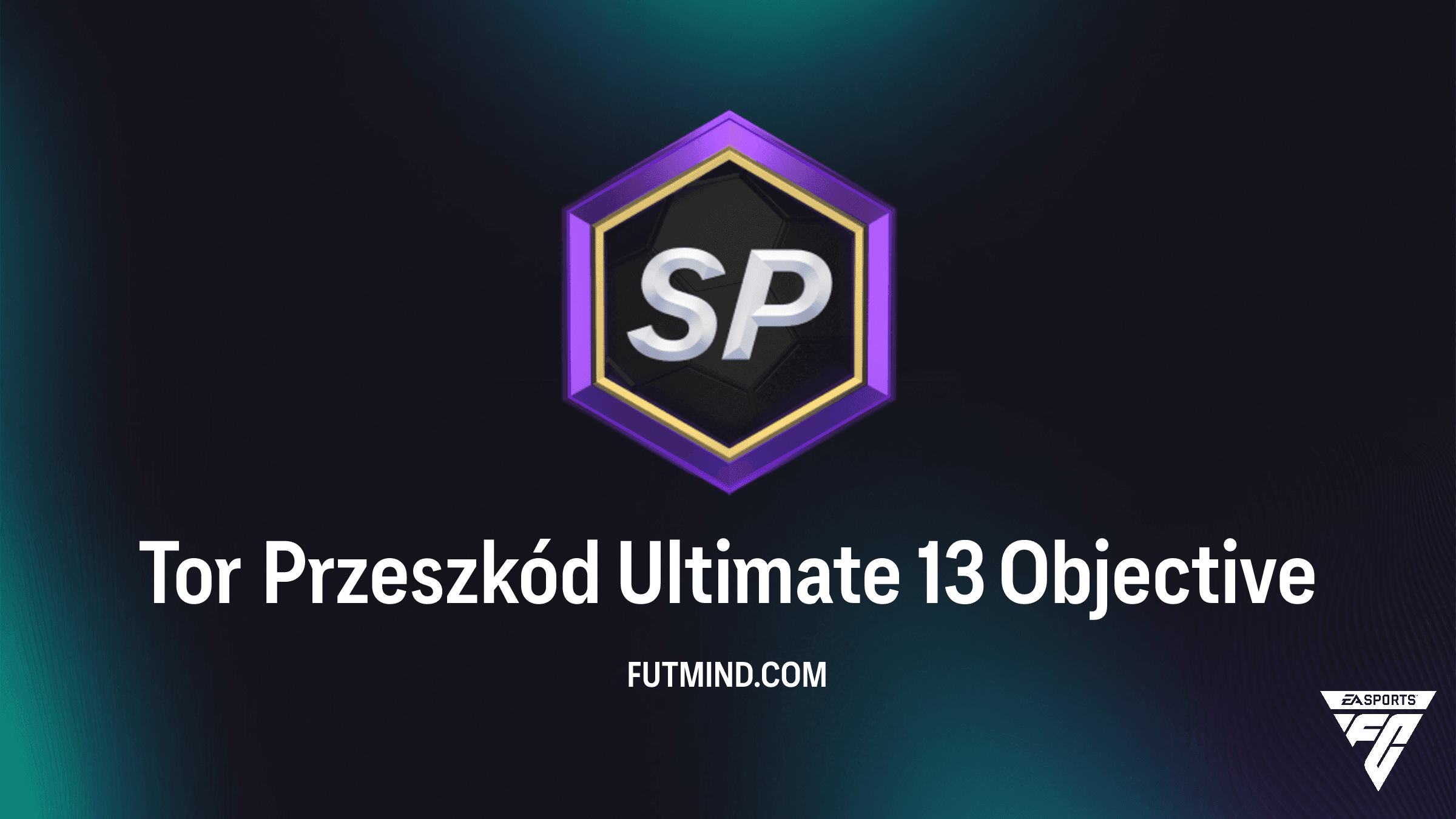 Tor Przeszkód Ultimate 13 w FC 26: Jak zdobyć Jacka Grealisha i paczkę 10x 86+?