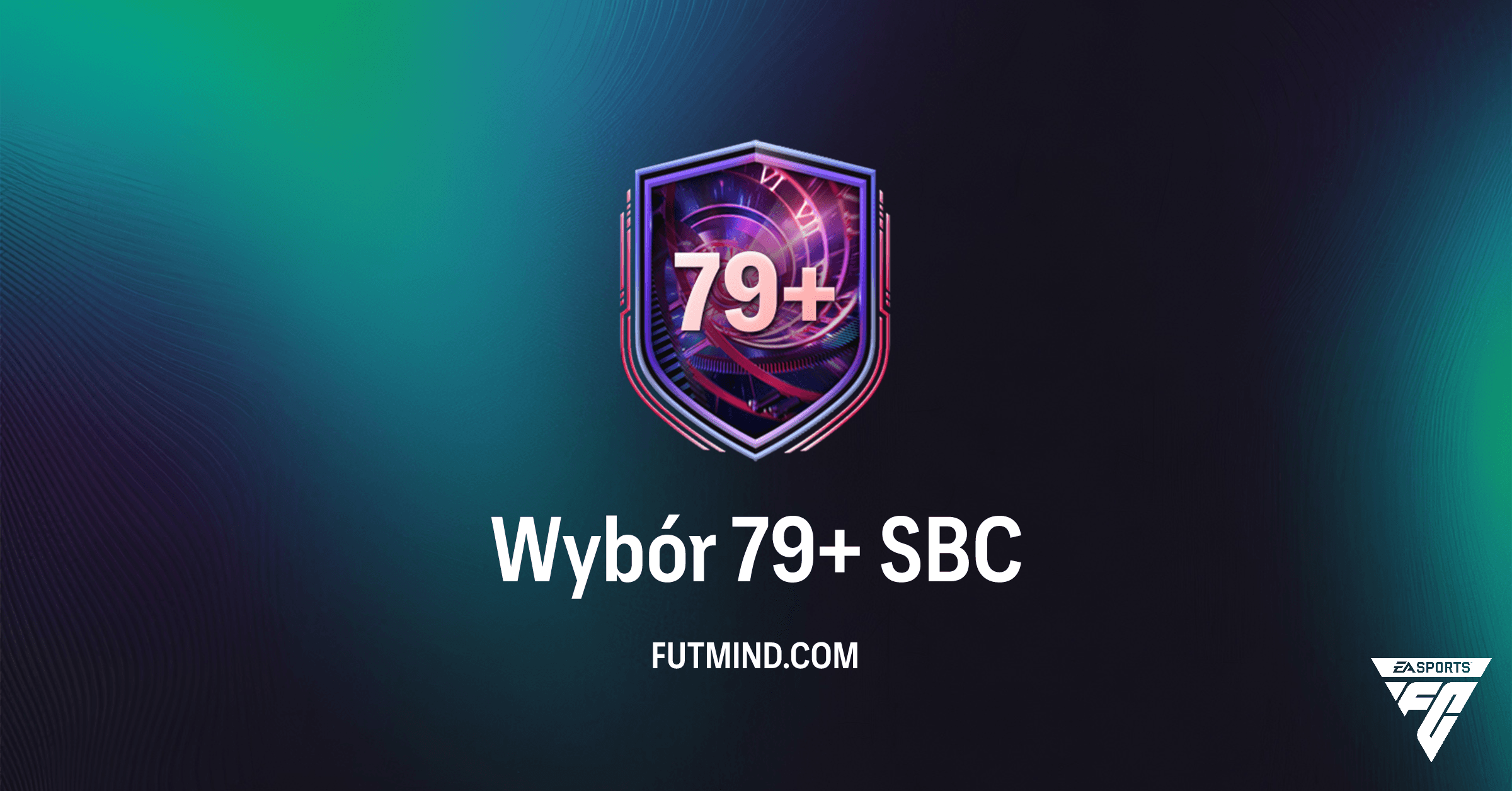 Wybór 79+ SBC w FC 26 Ultimate Team: Kompletna Analiza i Czy Warto Inwestować?