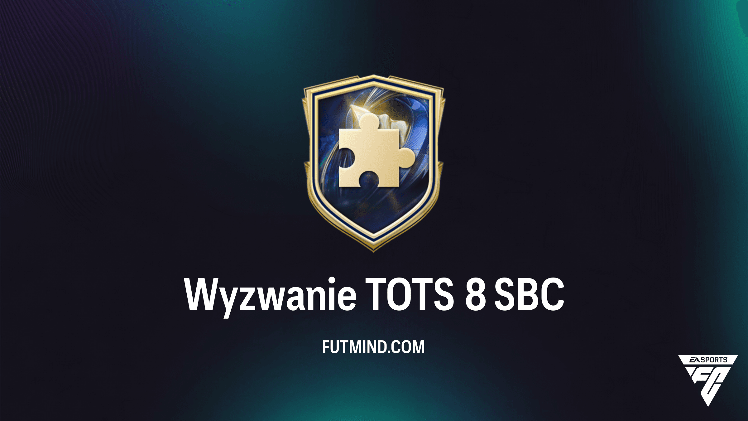 Wyzwanie TOTS 8 w FC 26 – Najtańsze rozwiązanie, analiza i nagrody