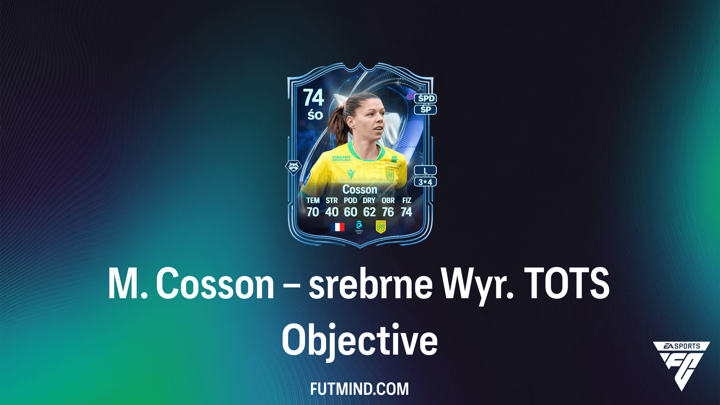 M. Cosson – srebrne Wyr. TOTS: Jak zdobyć nową kartę w FC 26?