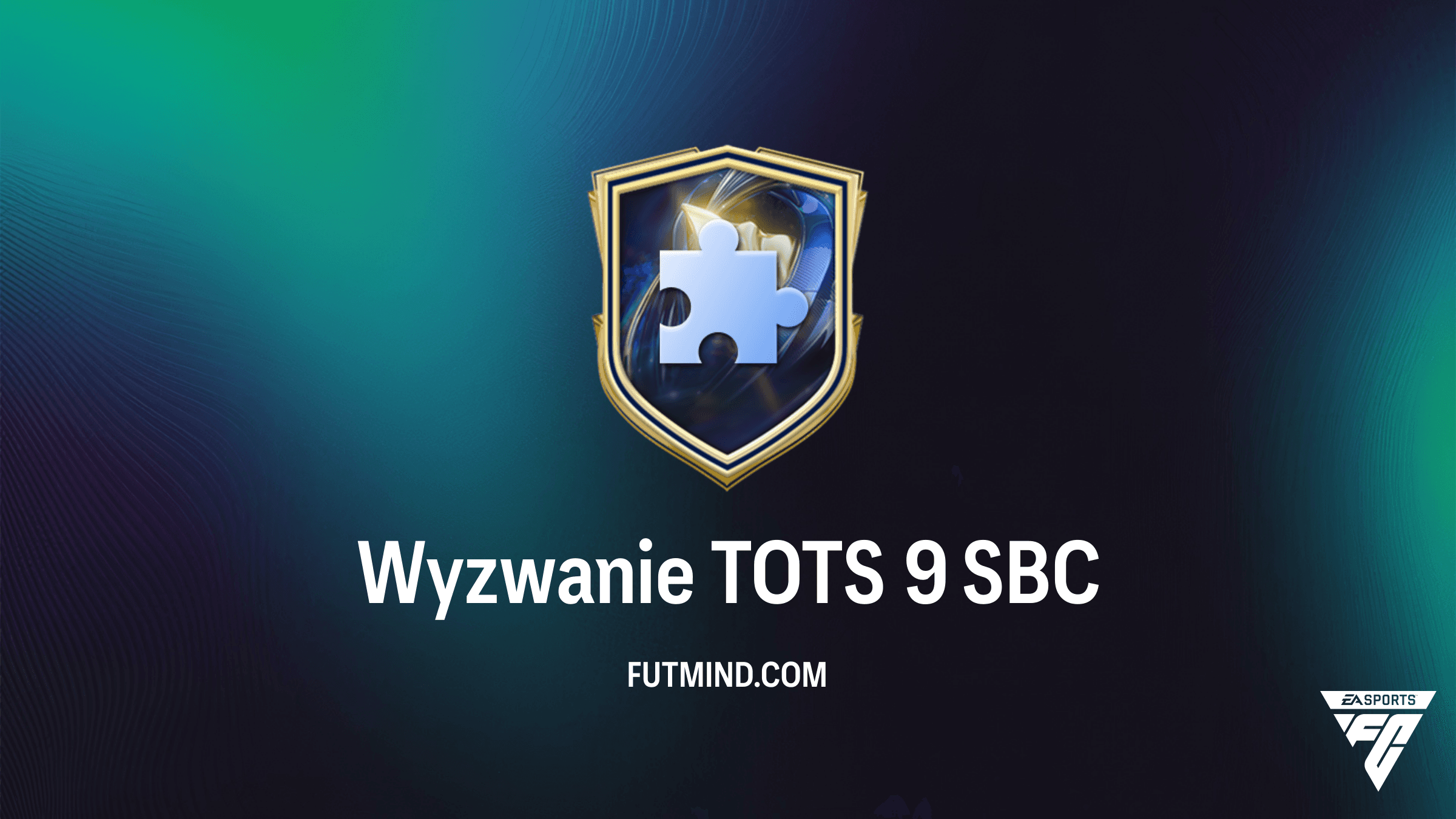 Jak ukończyć SBC Wyzwanie TOTS 9 w FC 26? Najtańsze rozwiązanie i analiza nagród