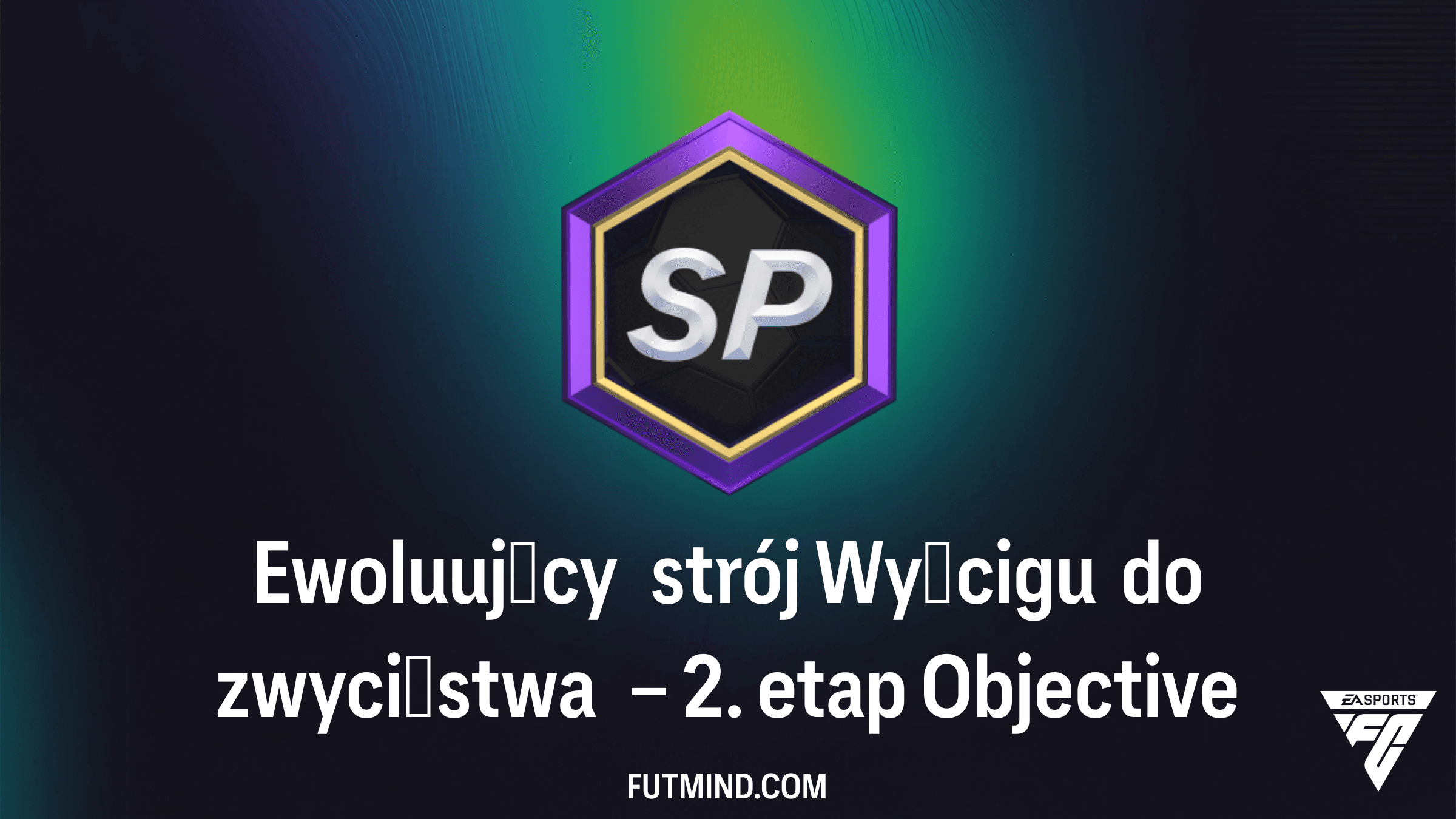 Ewoluujący strój Wyścigu do zwycięstwa – 2. etap - Jak szybko zdobyć SP w FC 26?