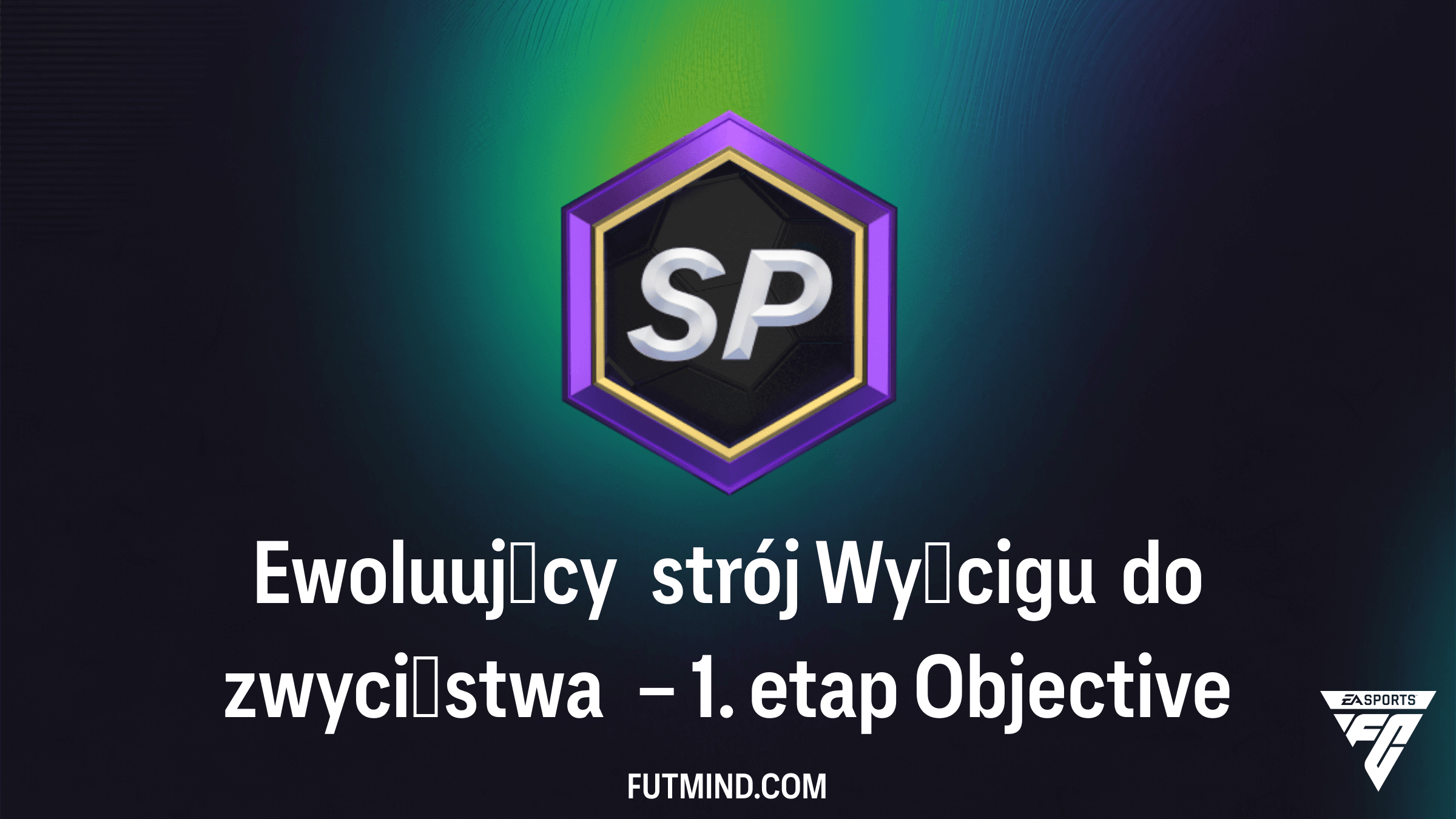 Jak ukończyć SBC Ewoluujący strój Wyścigu do zwycięstwa – 1. etap w FC 25?