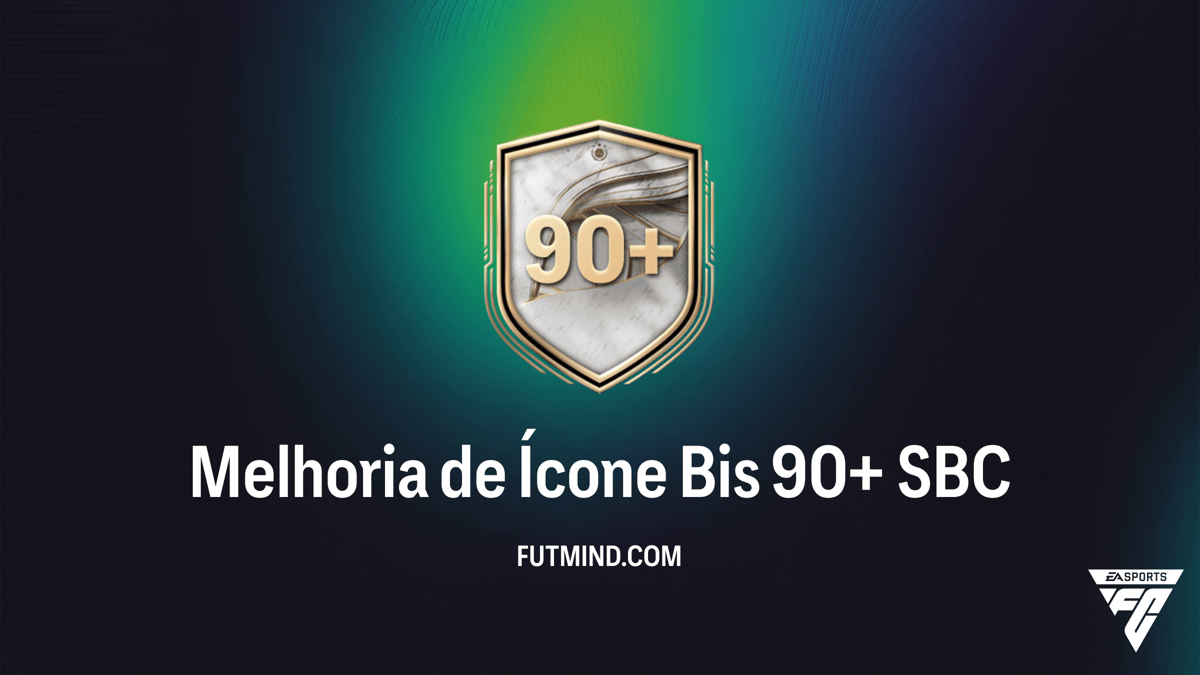 Como Completar o SBC Melhoria de Ícone Bis 90+ no FC 26: Vale a Pena?