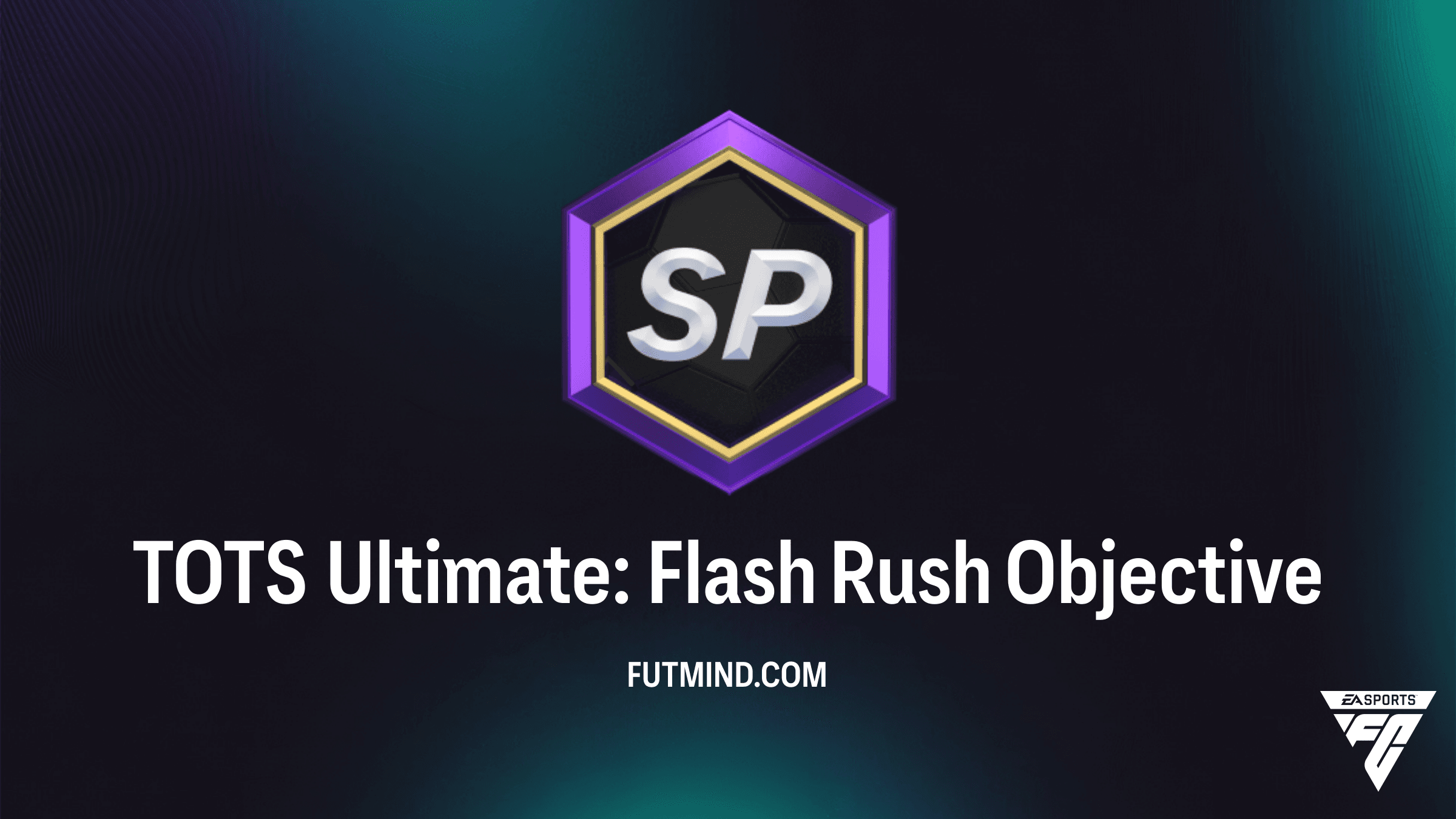 Como Completar o SBC TOTS Ultimate: Flash Rush no FC 25