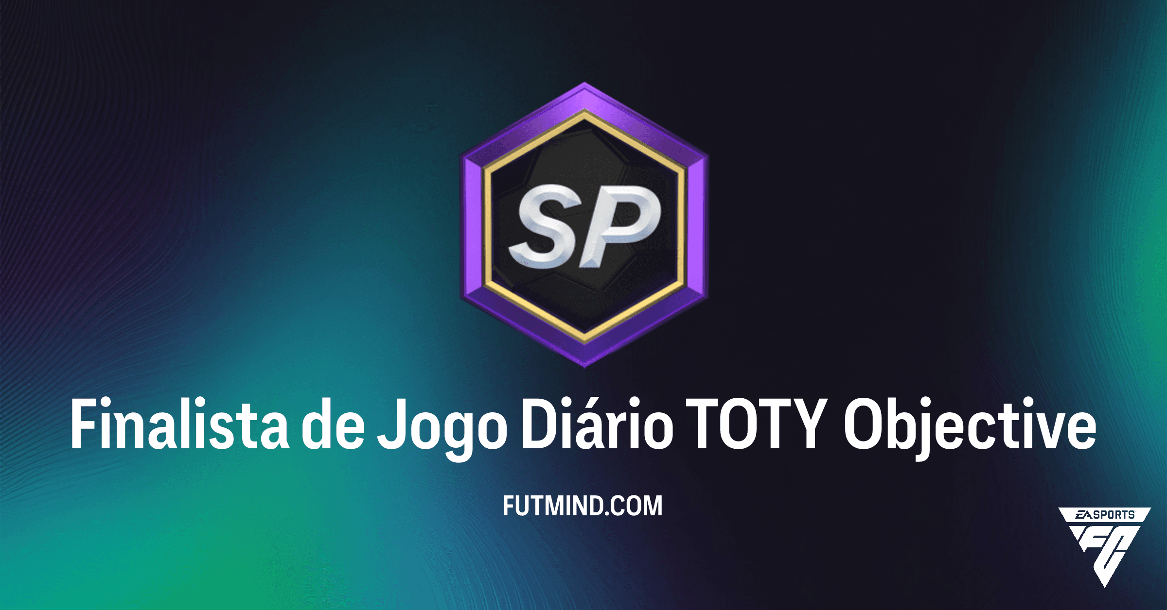 Objetivo Finalista de Jogo Diário TOTY: Recompensas Épicas e Como Completar!