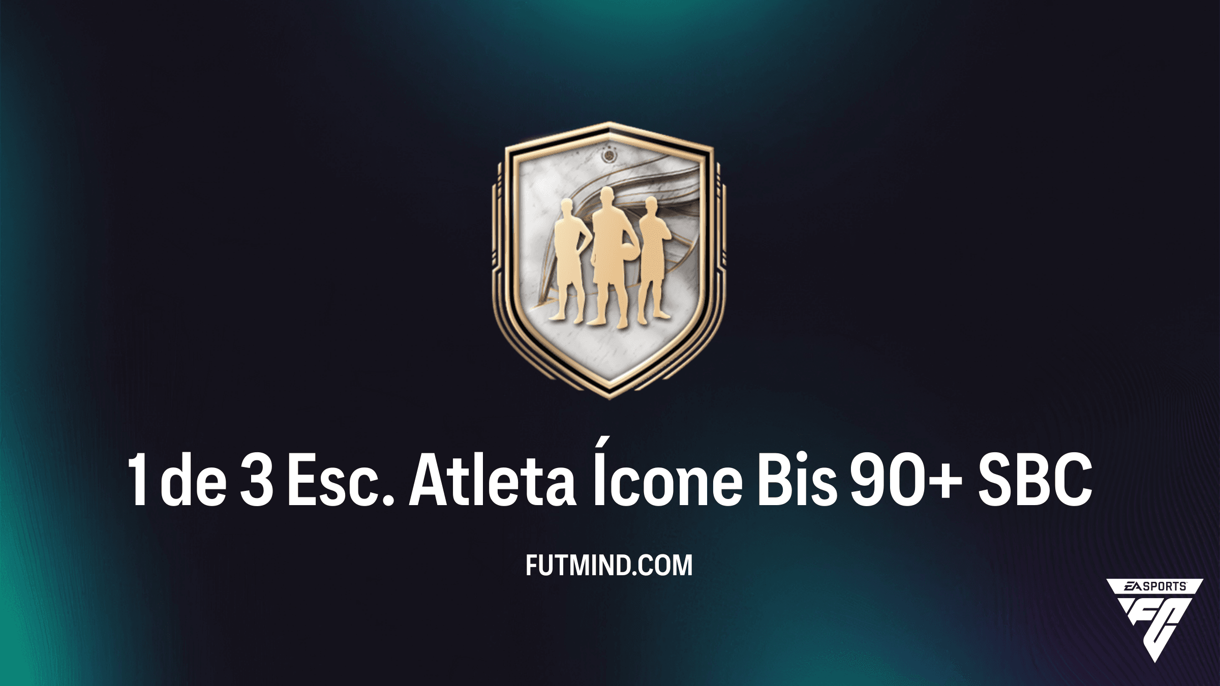 Como completar o SBC 1 de 3 Esc. Atleta Ícone Bis 90+ no FC 26