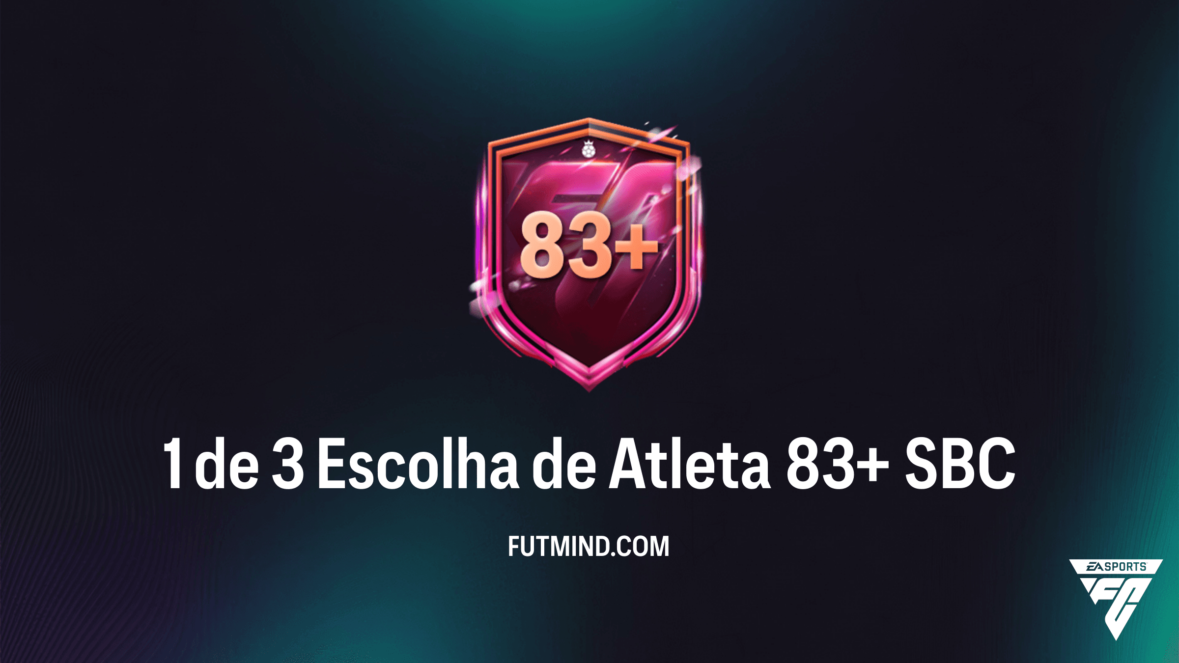 Guia SBC 1 de 3 Escolha de Atleta 83+: Como Completar no FC 26