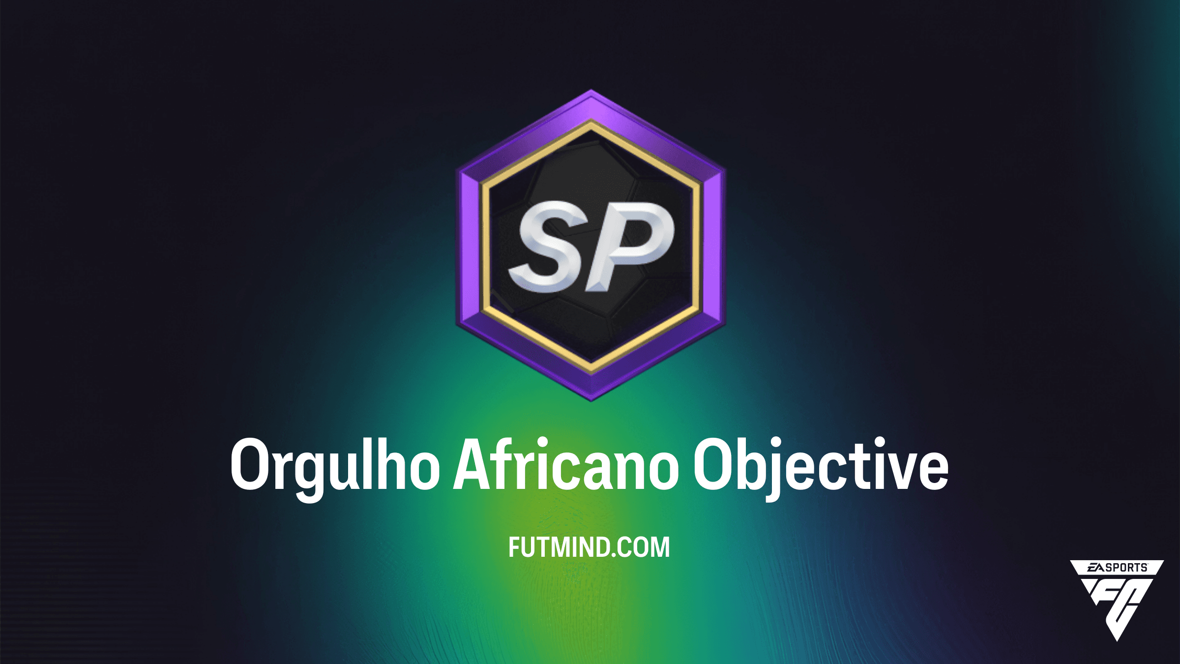 Guia Completo: Como Completar o SBC Orgulho Africano no FC 26