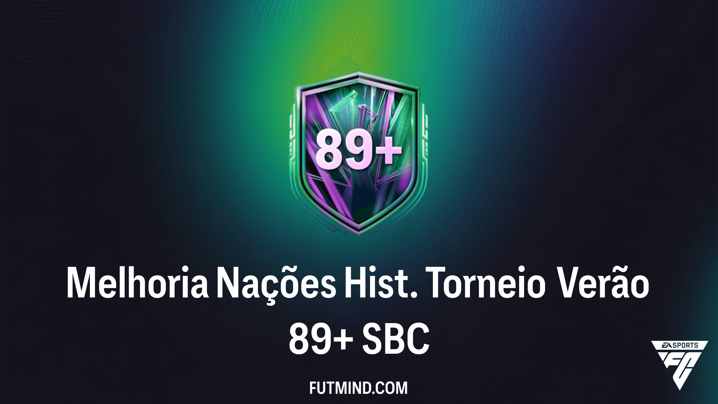 SBC Melhoria Nações Hist. Torneio Verão 89+: Vale a Pena Completar no FC 26?