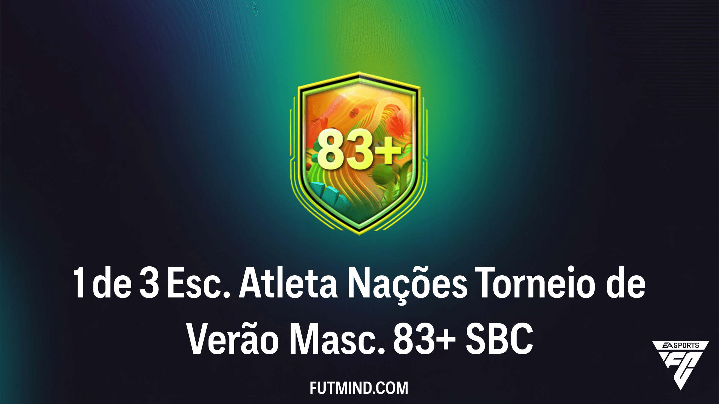 Como completar o SBC 1 de 3 Esc. Atleta Nações Torneio de Verão Masc. 83+ no FC 26