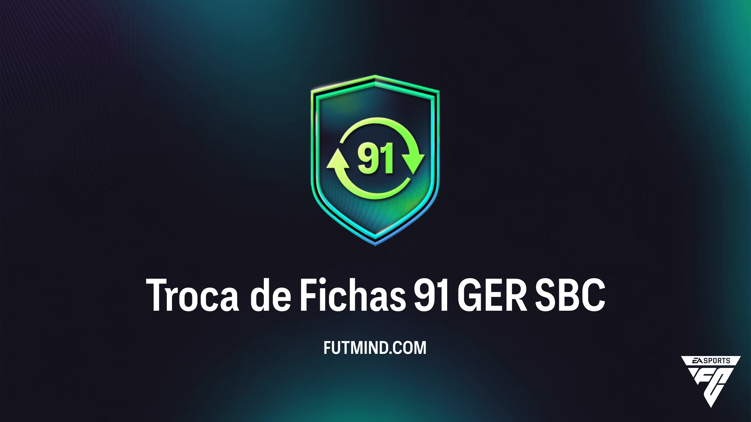Como Completar o SBC Troca de Fichas 91 GER no FC 26 - Vale a Pena?