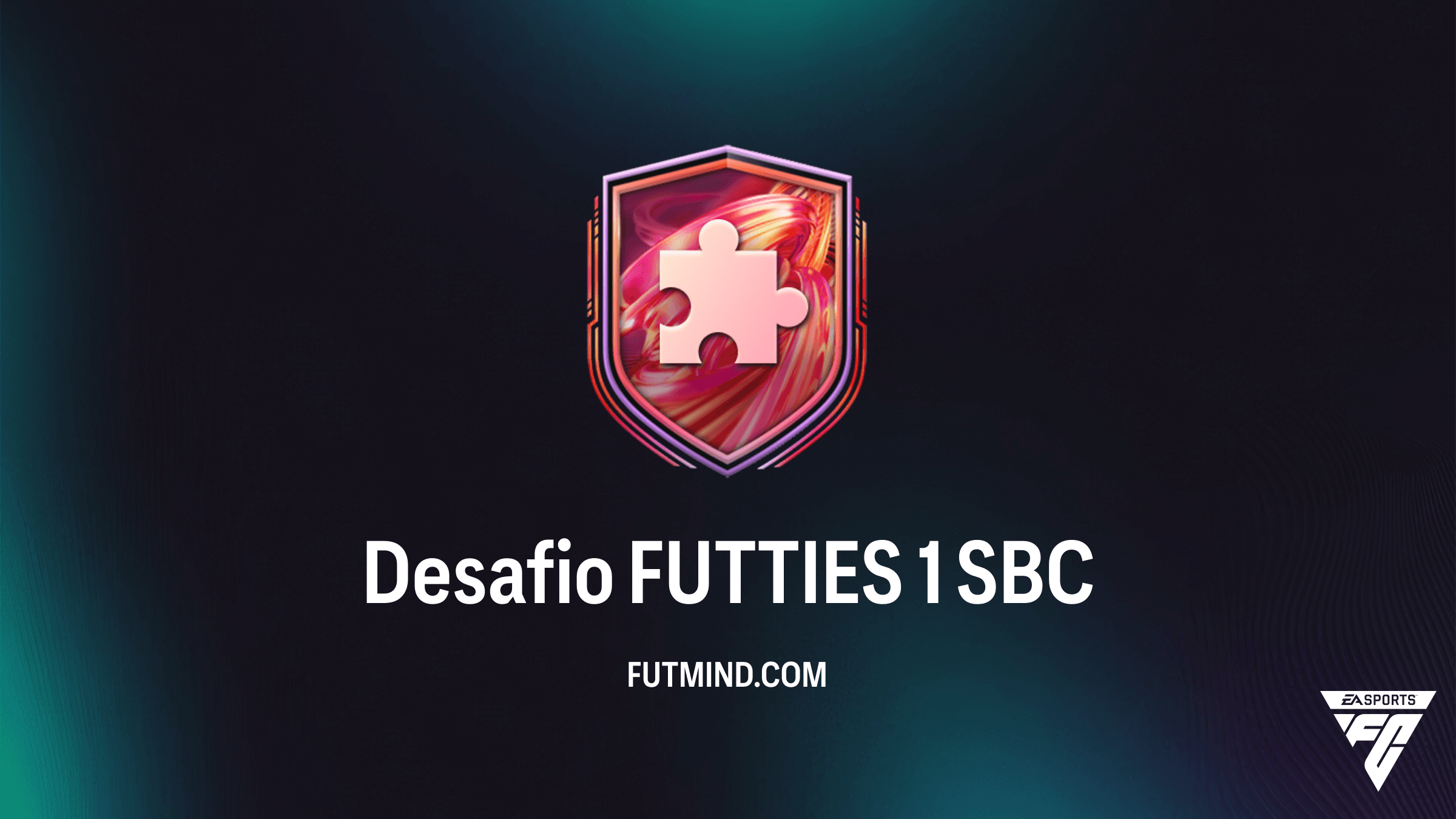Como Completar o Desafio FUTTIES 1 no FC 26: Guia de Preço e Recompensas