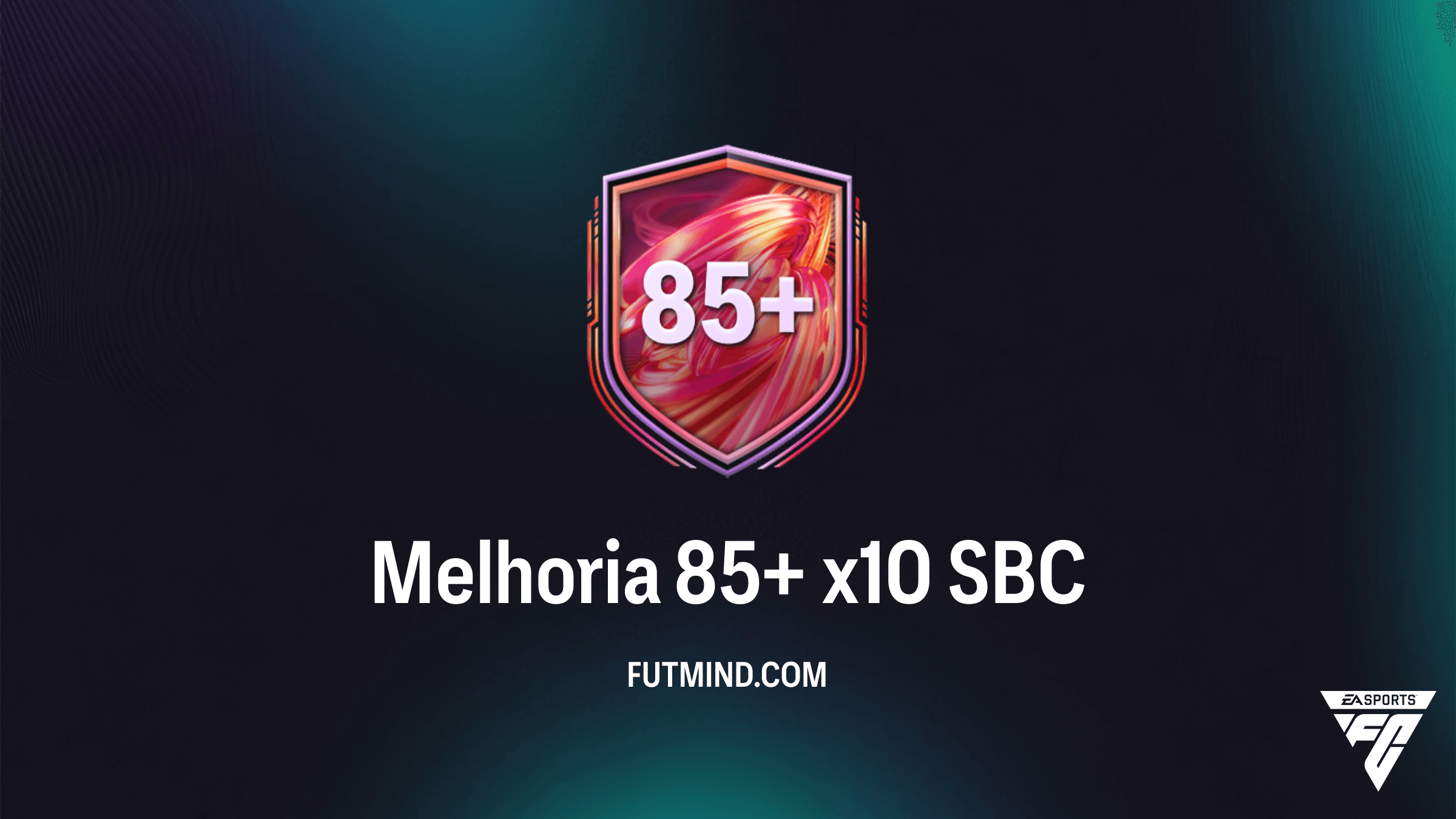 Como Completar o SBC Melhoria 85+ x10 no FC 26: Guia de Solução e Vale a Pena?