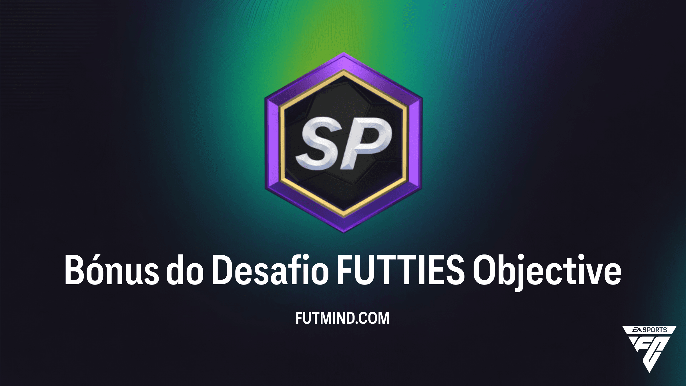 Como completar o Bónus do Desafio FUTTIES no FC 26: Guia de Objetivos