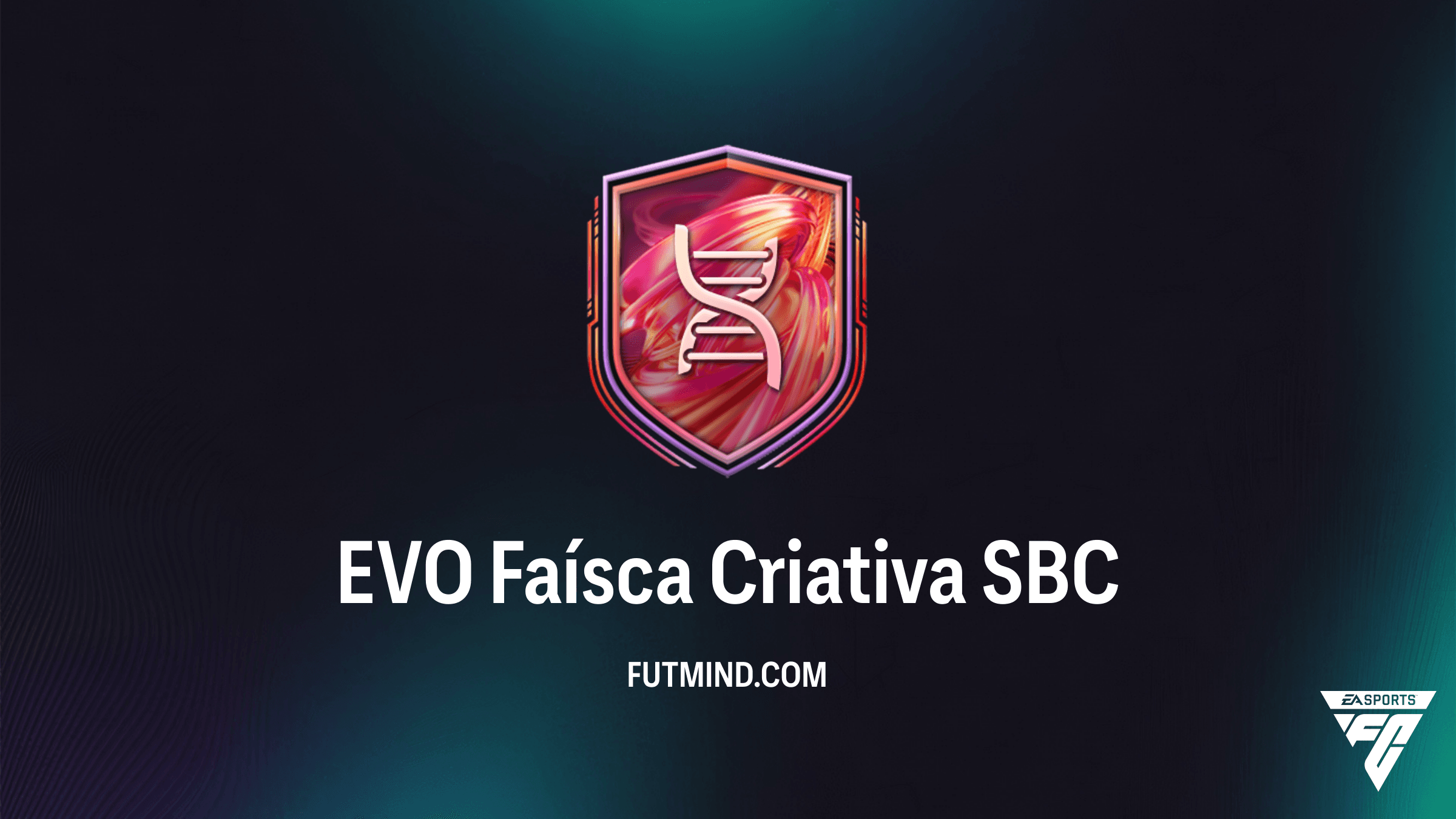 Como completar o SBC EVO Faísca Criativa no FC 26: Melhores Dicas e Recompensas