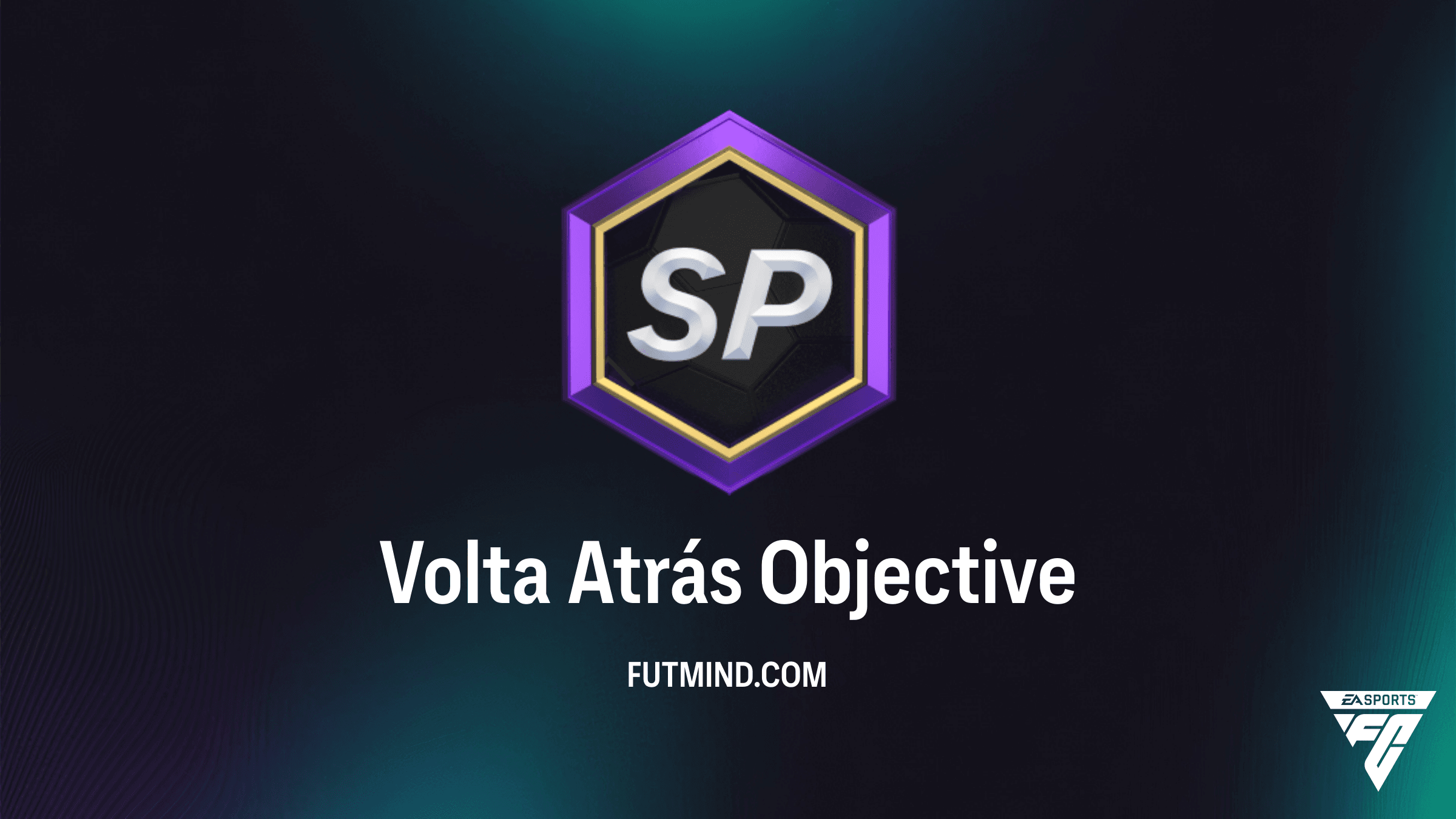 Como Completar o Objetivo Volta Atrás no FC 26: Guia e Recompensas