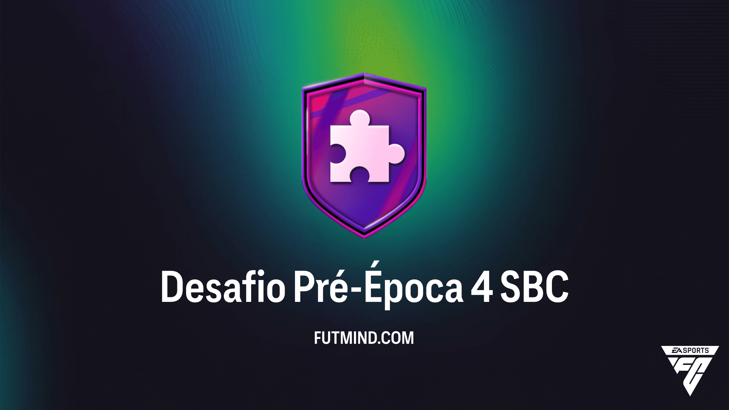 Guia Completo do SBC Desafio Pré-Época 4 no FC 26: Vale a Pena?