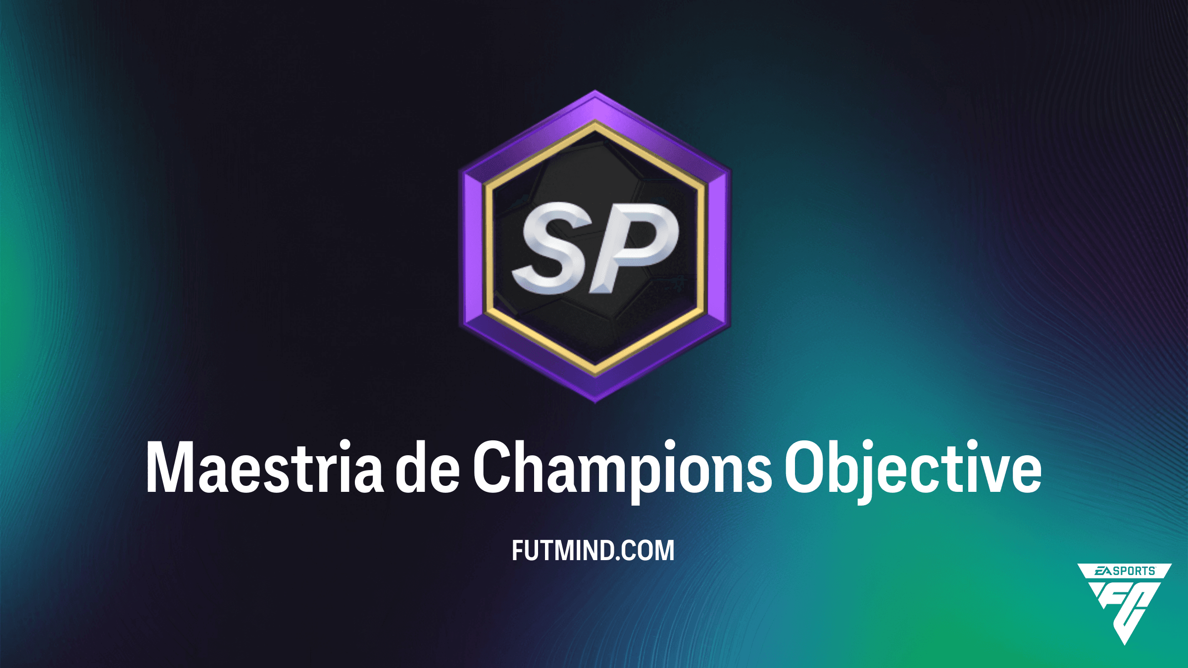 Guia Completo do SBC Maestria de Champions no FC 26