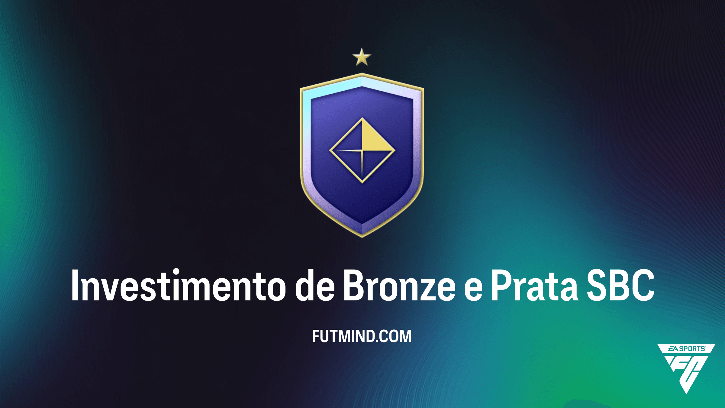 Como Completar o SBC Investimento de Bronze e Prata no FC 27