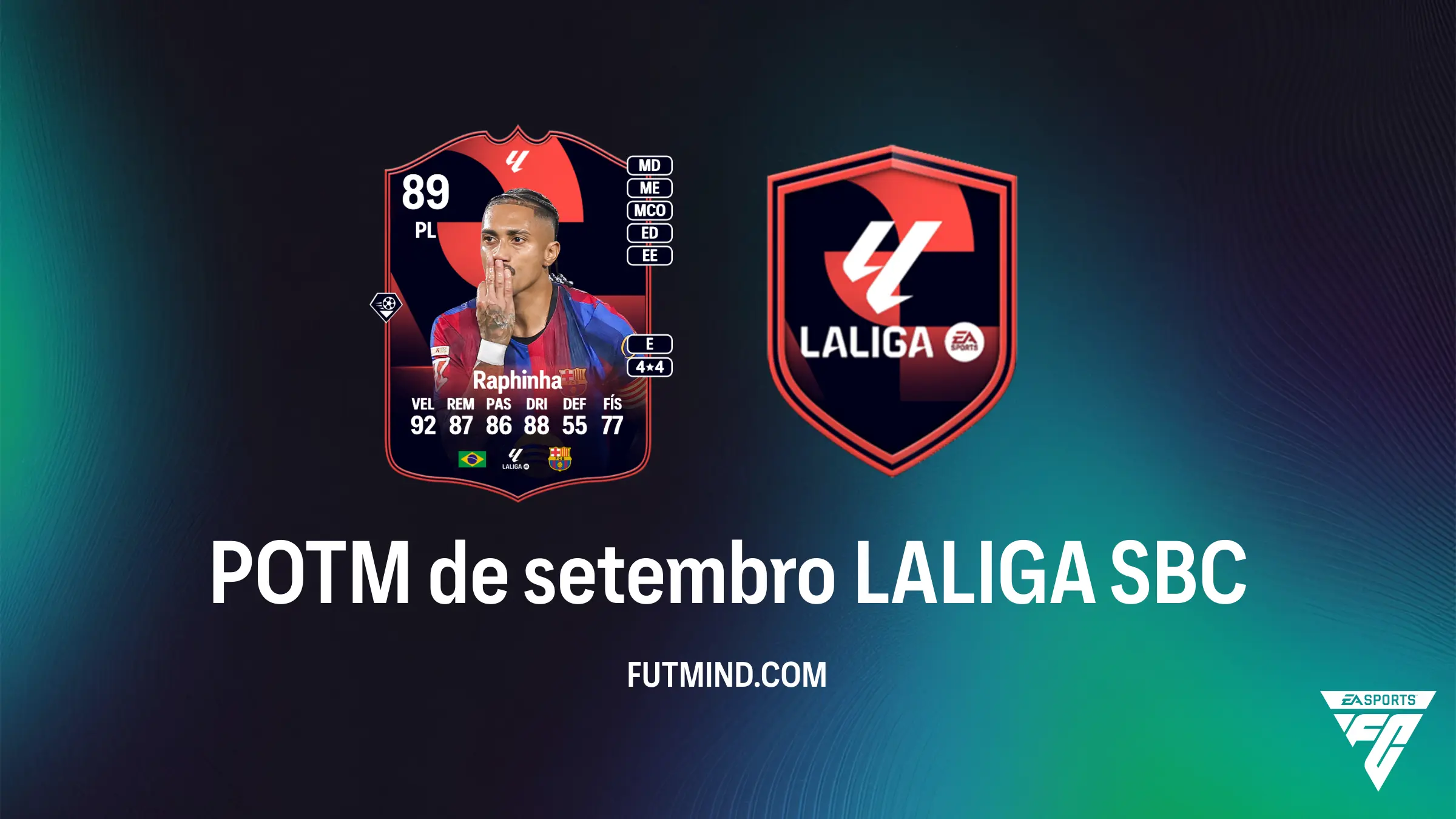 Como completar o SBC POTM de setembro LALIGA: Raphinha Brilha no FC 27