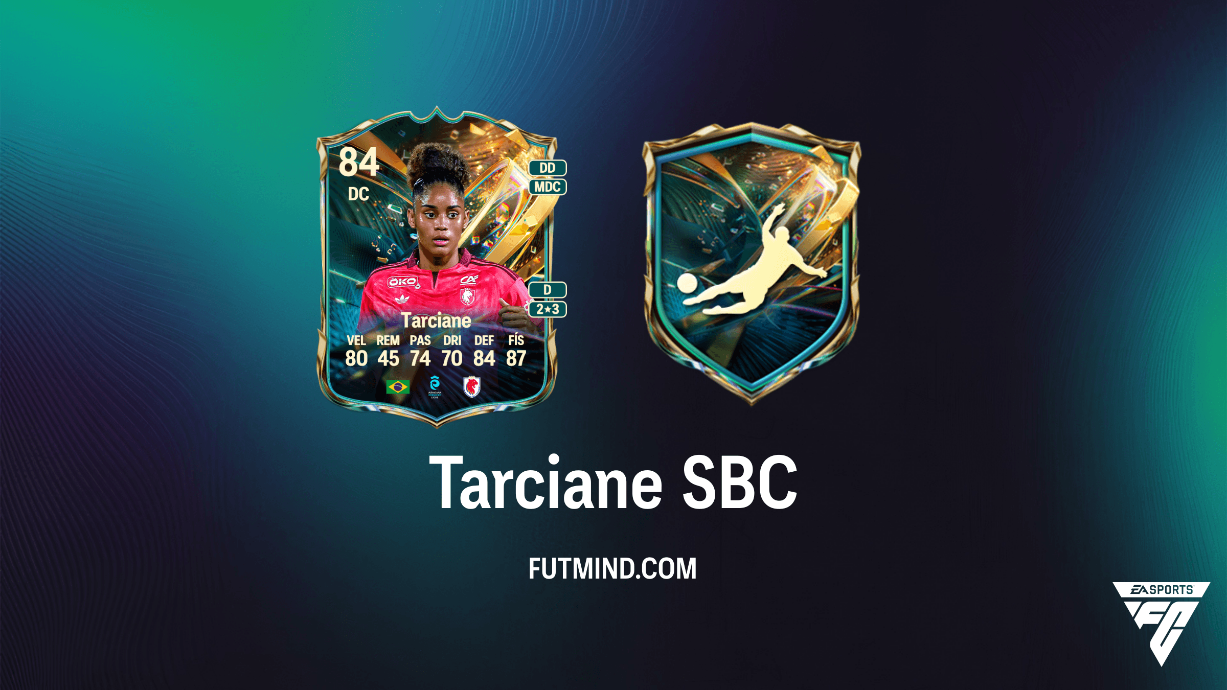 Como Completar o SBC Tarciane Destino Glorioso no FC 27 - Guia de Solução e Análise