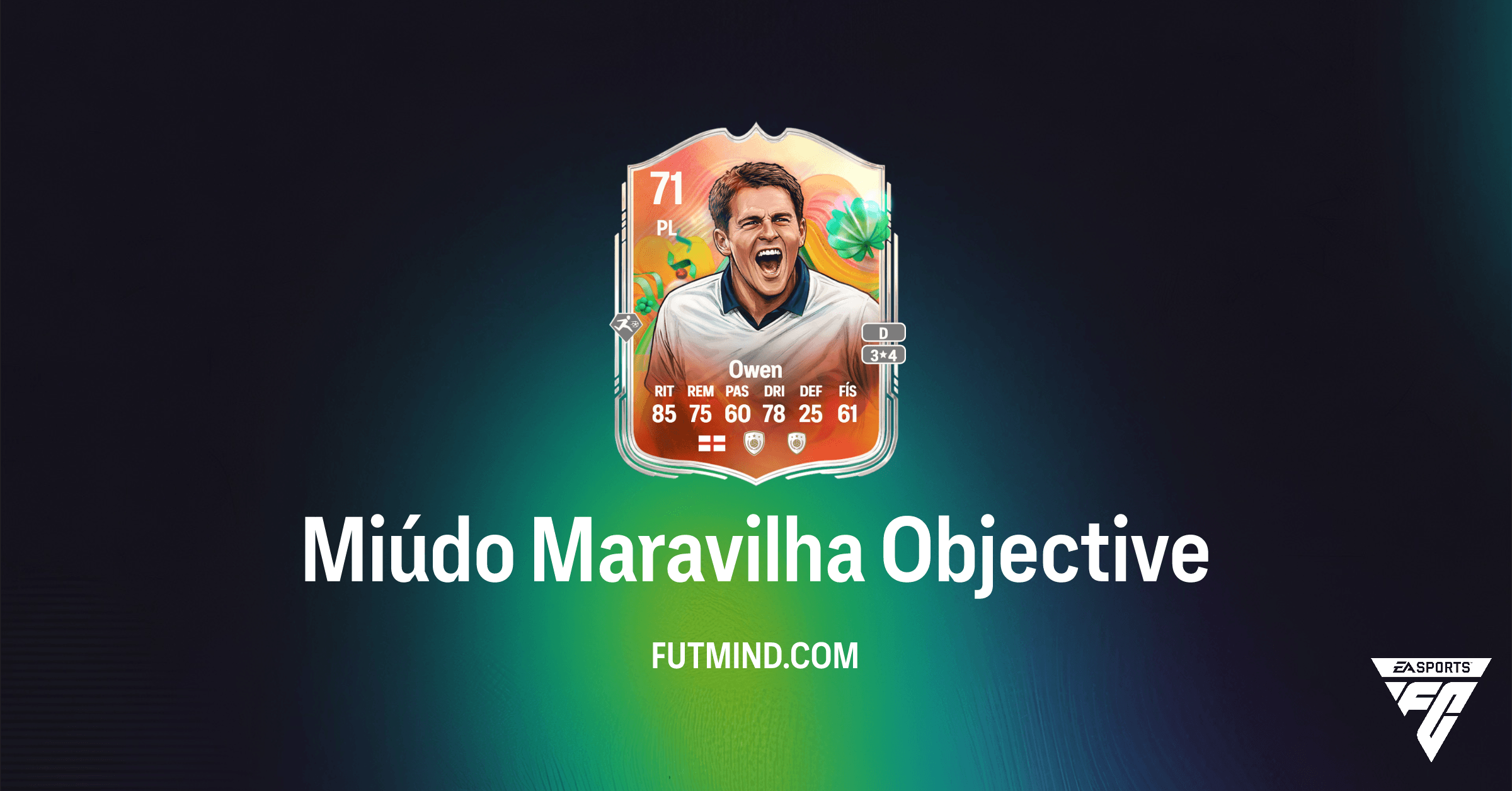 Guia Completo: Objetivo Miúdo Maravilha no FC 26 - Michael Owen Superestrelas de Prata