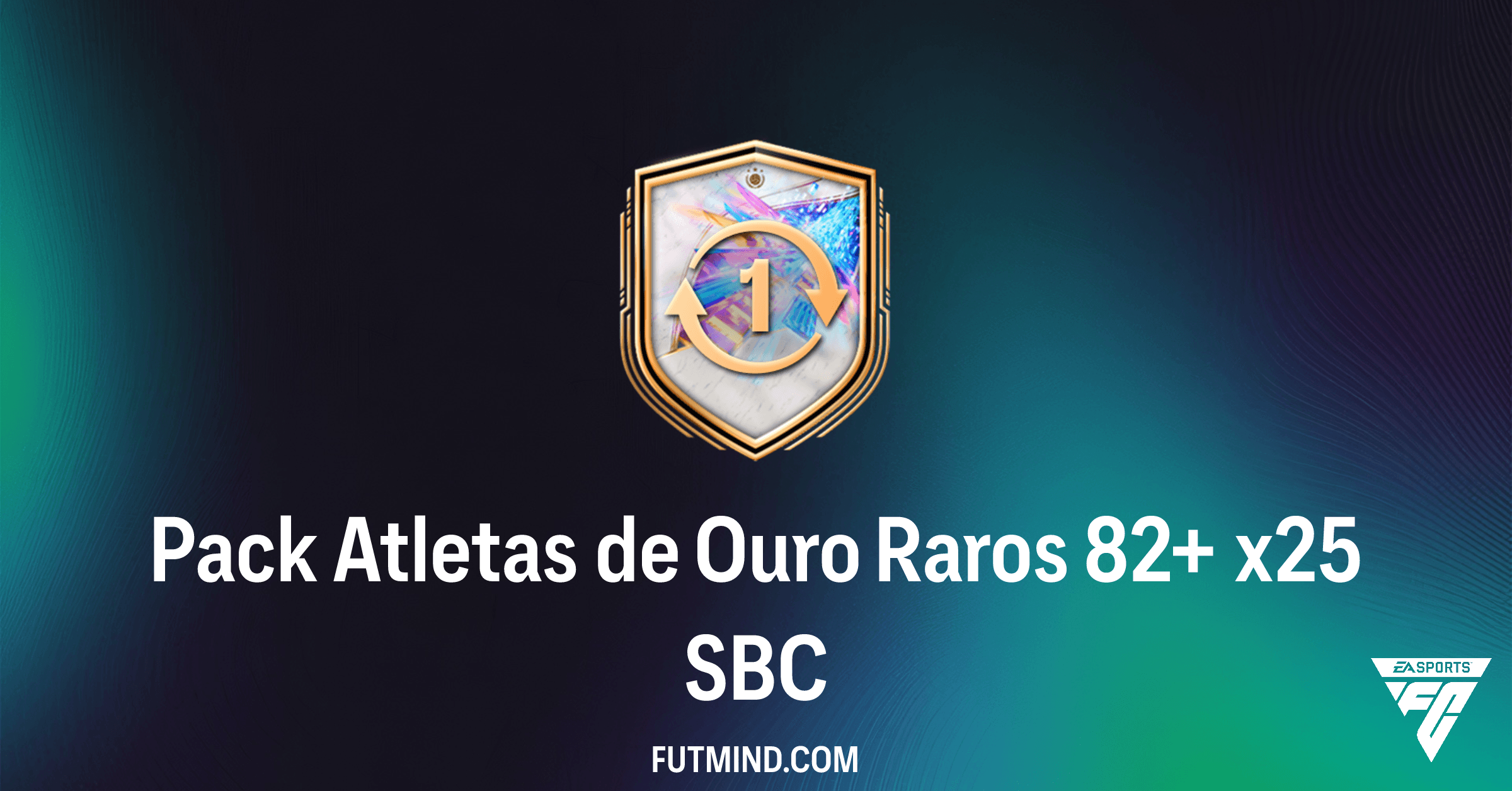 FC 26: Desbloqueie o Pack Atletas de Ouro Raros 82+ x25 no SBC – Análise Completa e Preço